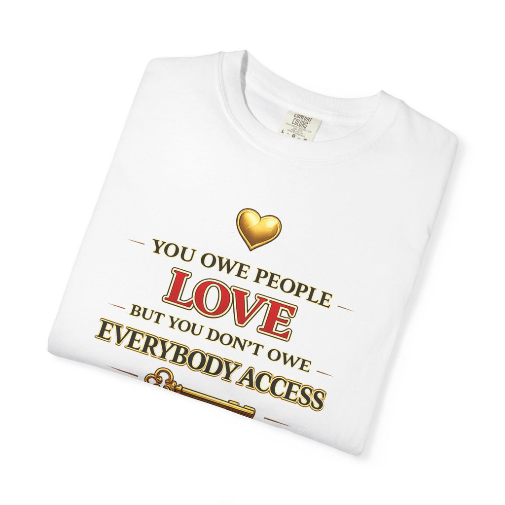 Romans 13:8 "You Owe People Love" T-Shirt — Christian Faith Graphic Tee