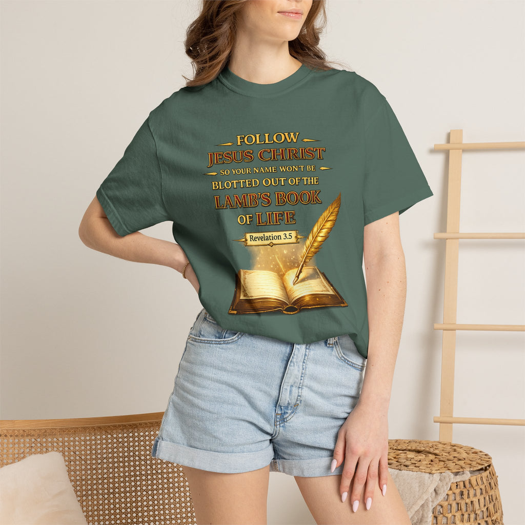 Follow Jesus Christ T-Shirt — "Blotted Out of the Lamb's Book of Life" Religious Christian Tee