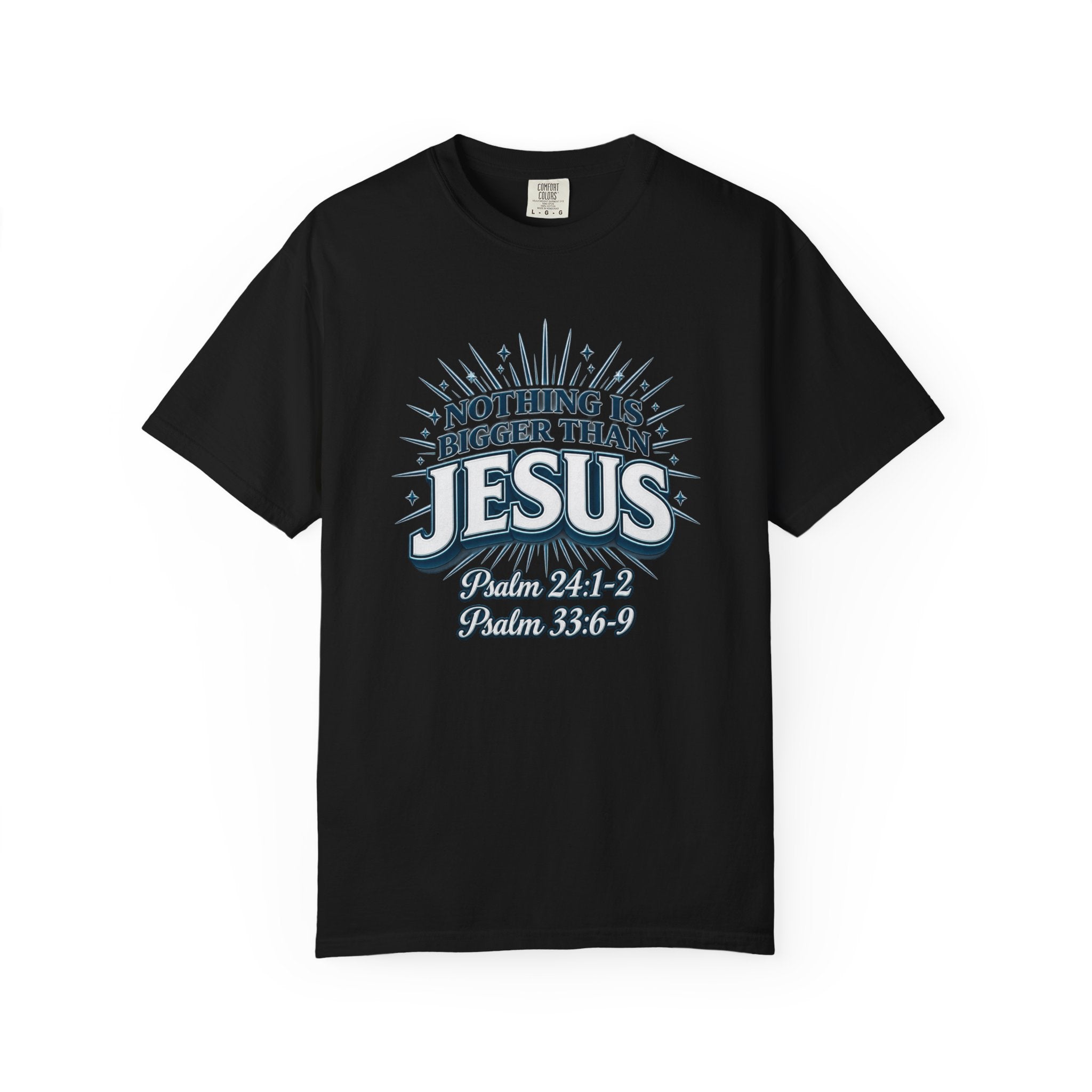Nothing Is Bigger Than Jesus T-Shirt — "Full Armor of God" Christian Faith Tee