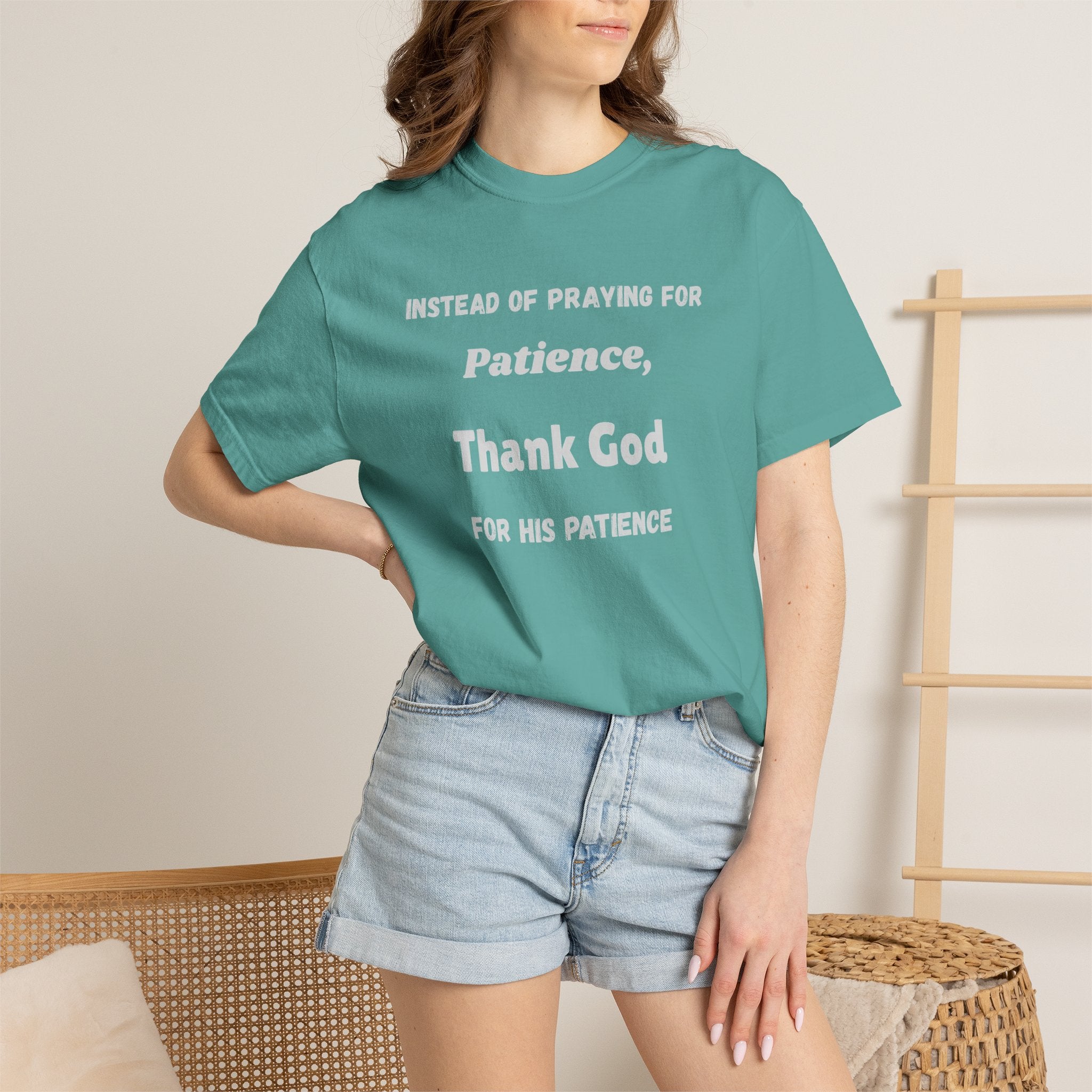 "Instead Of Praying For Patience" Faith Tee - All Colors