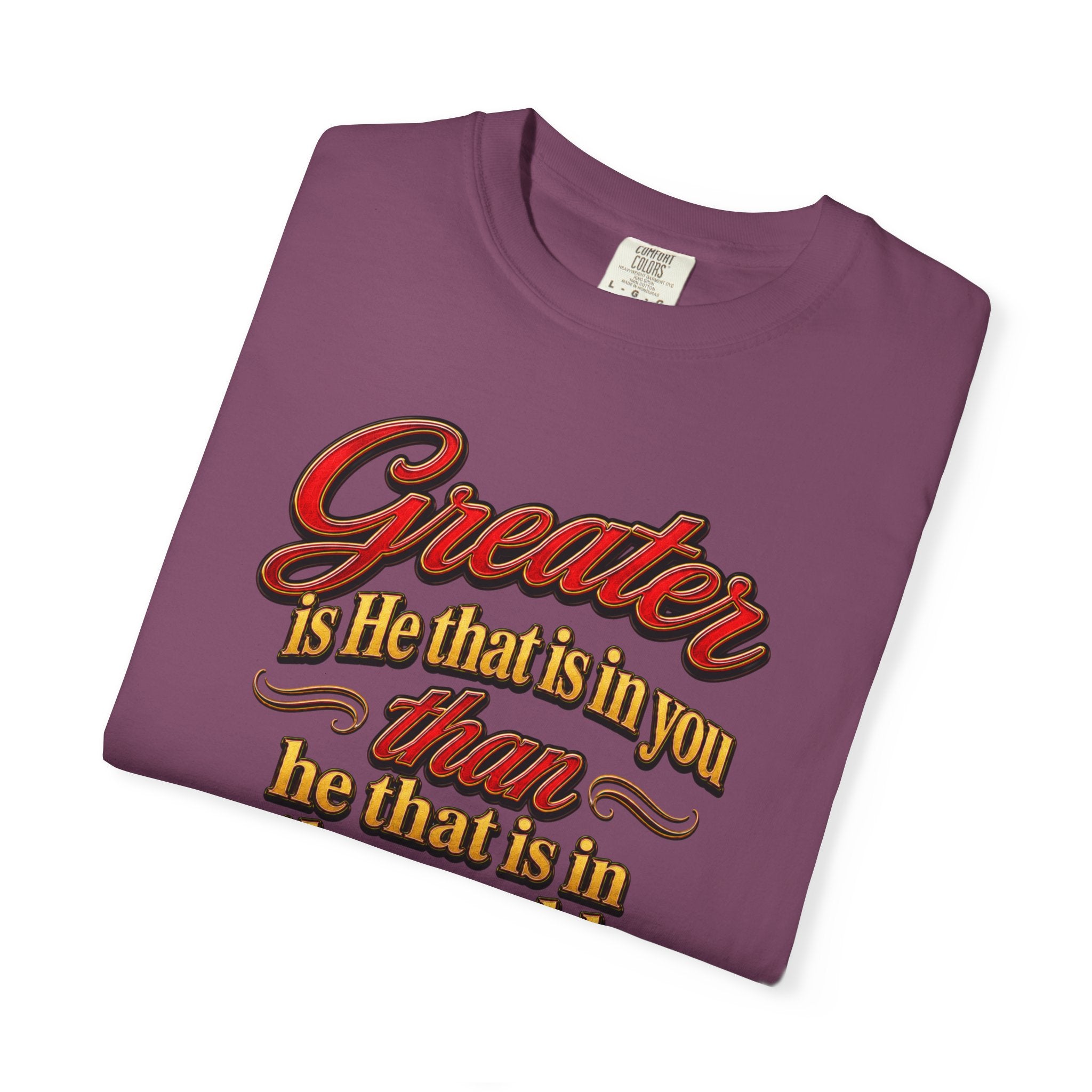 Inspirational Scripture T-Shirt — "Greater is He that is in you" 1 John 4:4