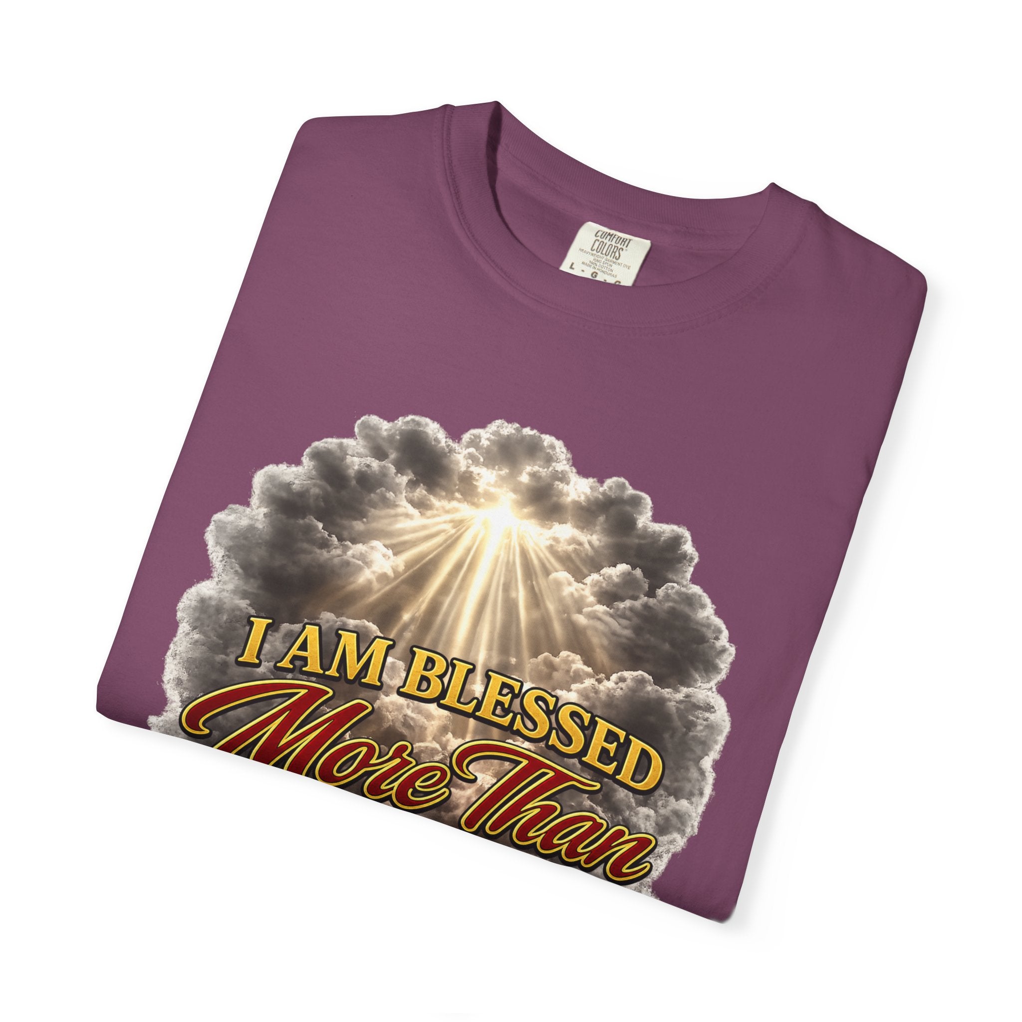 Blessed Beyond Sight T-Shirt — "I Am Blessed More Than The Eyes Can See" Christian Faith Tee