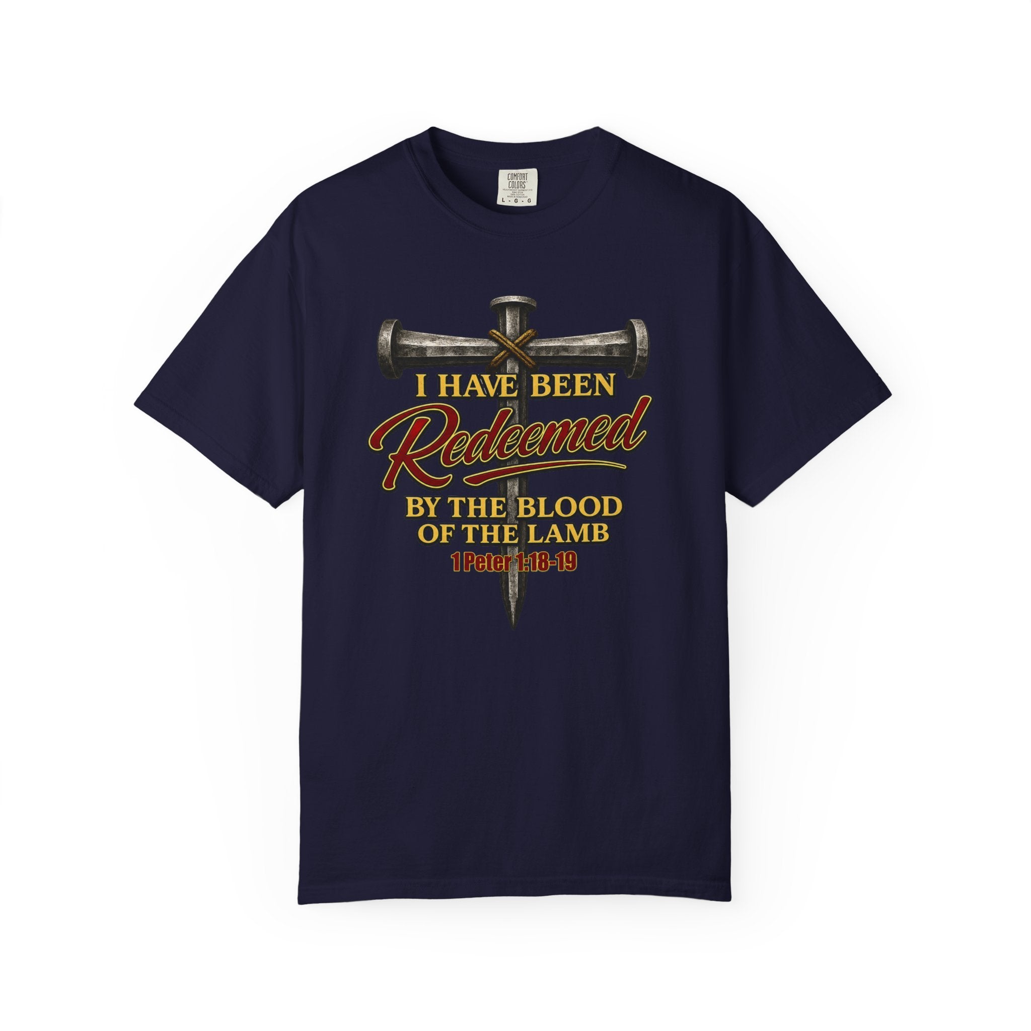 Redeemed by the Blood T-Shirt — Christian Cross & Nail Faith Tee (1 Peter 1:18-19)