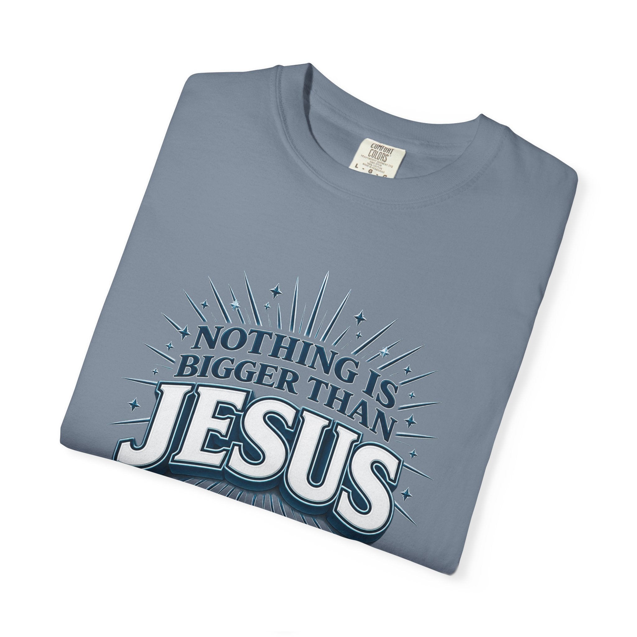 Nothing Is Bigger Than Jesus T-Shirt — "Full Armor of God" Christian Faith Tee