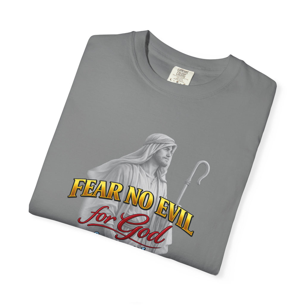Faith Graphic T-Shirt — “Fear No Evil for God” Psalm 23 Christian Tee