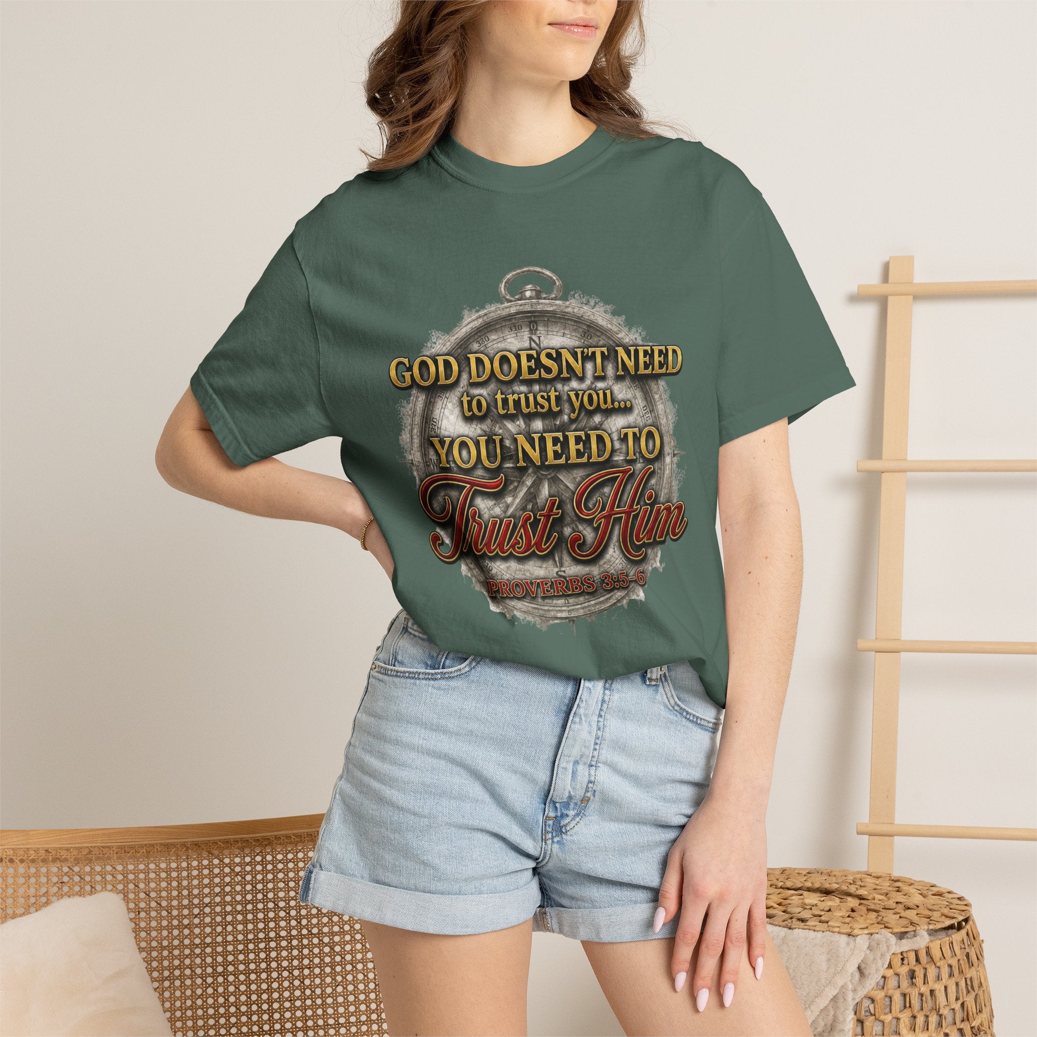 Trust Him Christian T‑Shirt — “God Doesn’t Need to Trust You, You Need to Trust Him” Faith Tee