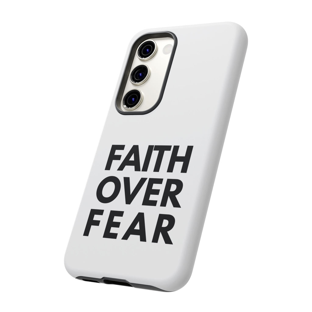 Faith Over Fear Phone Case — Inspirational Christian Protective Cover