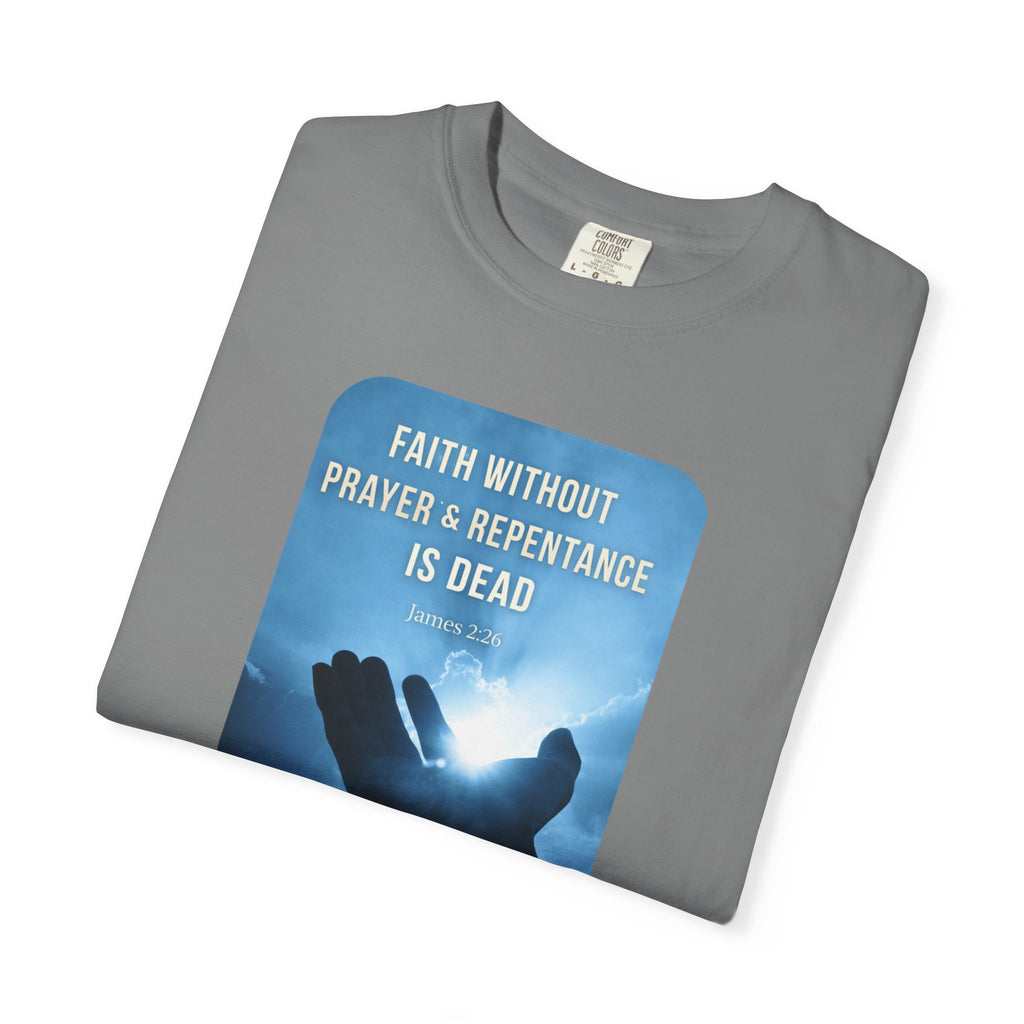 "Faith Without Prayer" Faith Tee - Light Colors