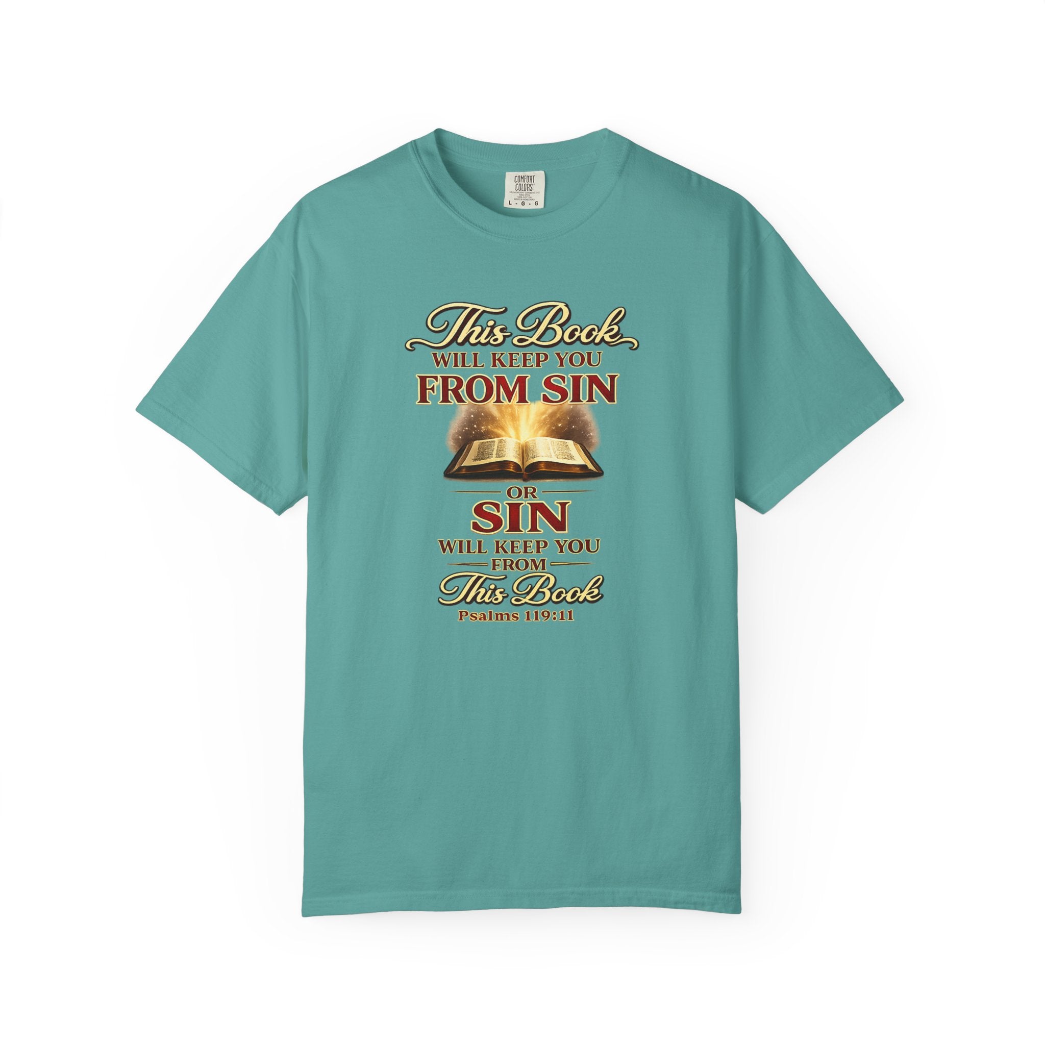 Bible Verse T-Shirt — "This Book Will Keep You From Sin" Psalm 119:11 Christian Tee