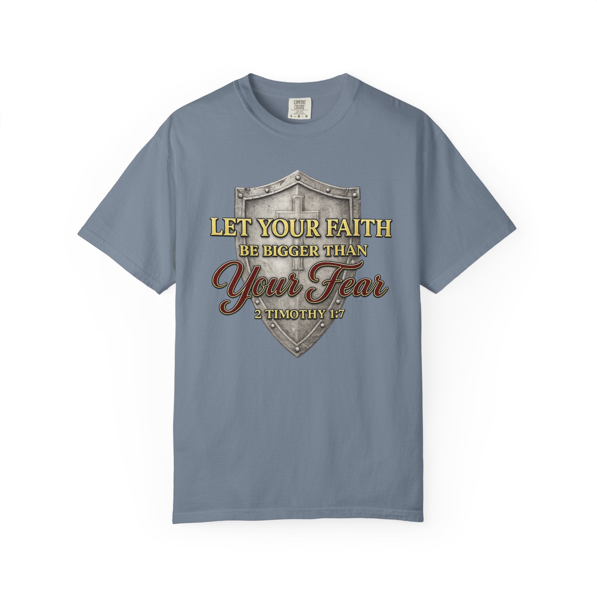 Faith Shield T-Shirt — "Let Your Faith Be Bigger Than Your Fear" Inspirational Christian Tee