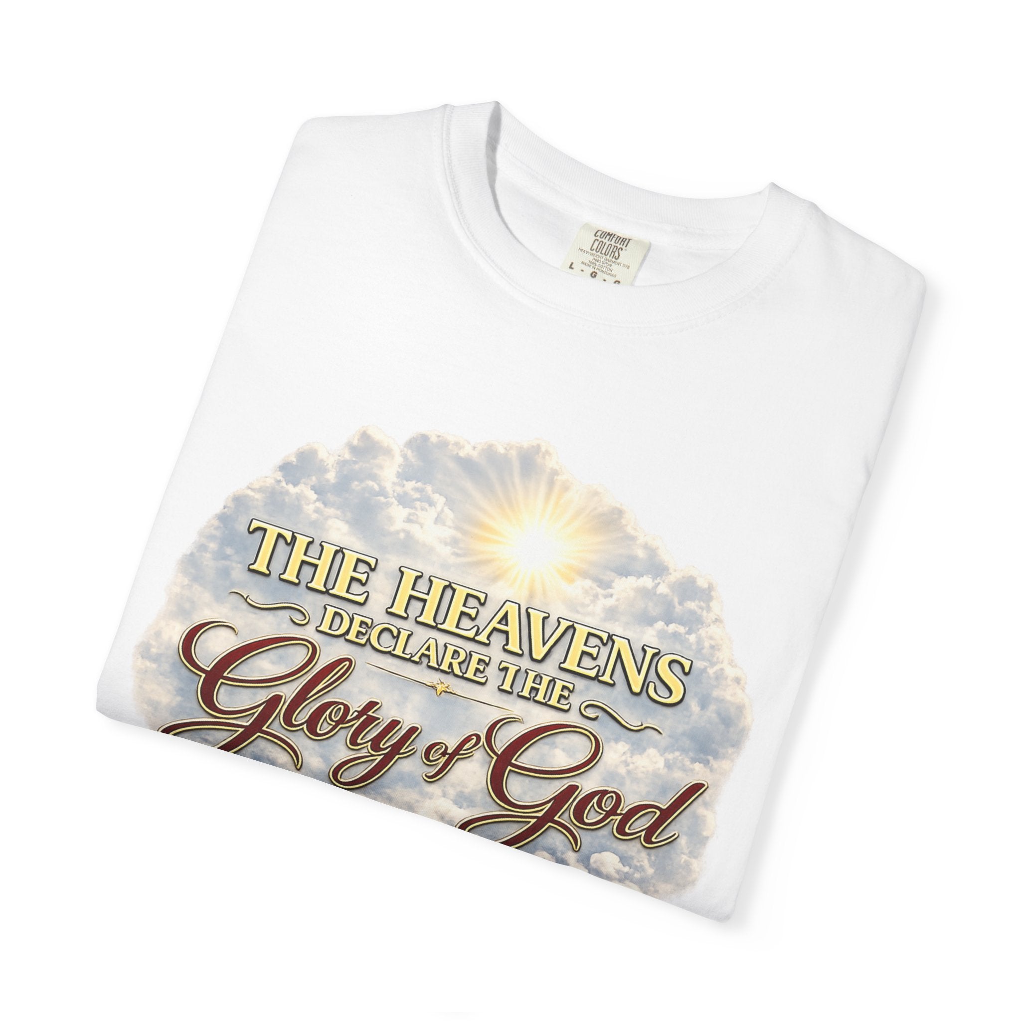 Glory of God T-Shirt — Psalm 19:1 Inspirational Christian Tee