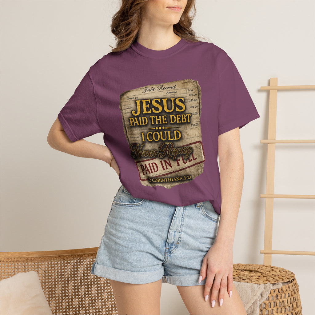 Christian T-Shirt — "Jesus Paid the Debt I Couldn’t" Faith Tee (Paid in Full)