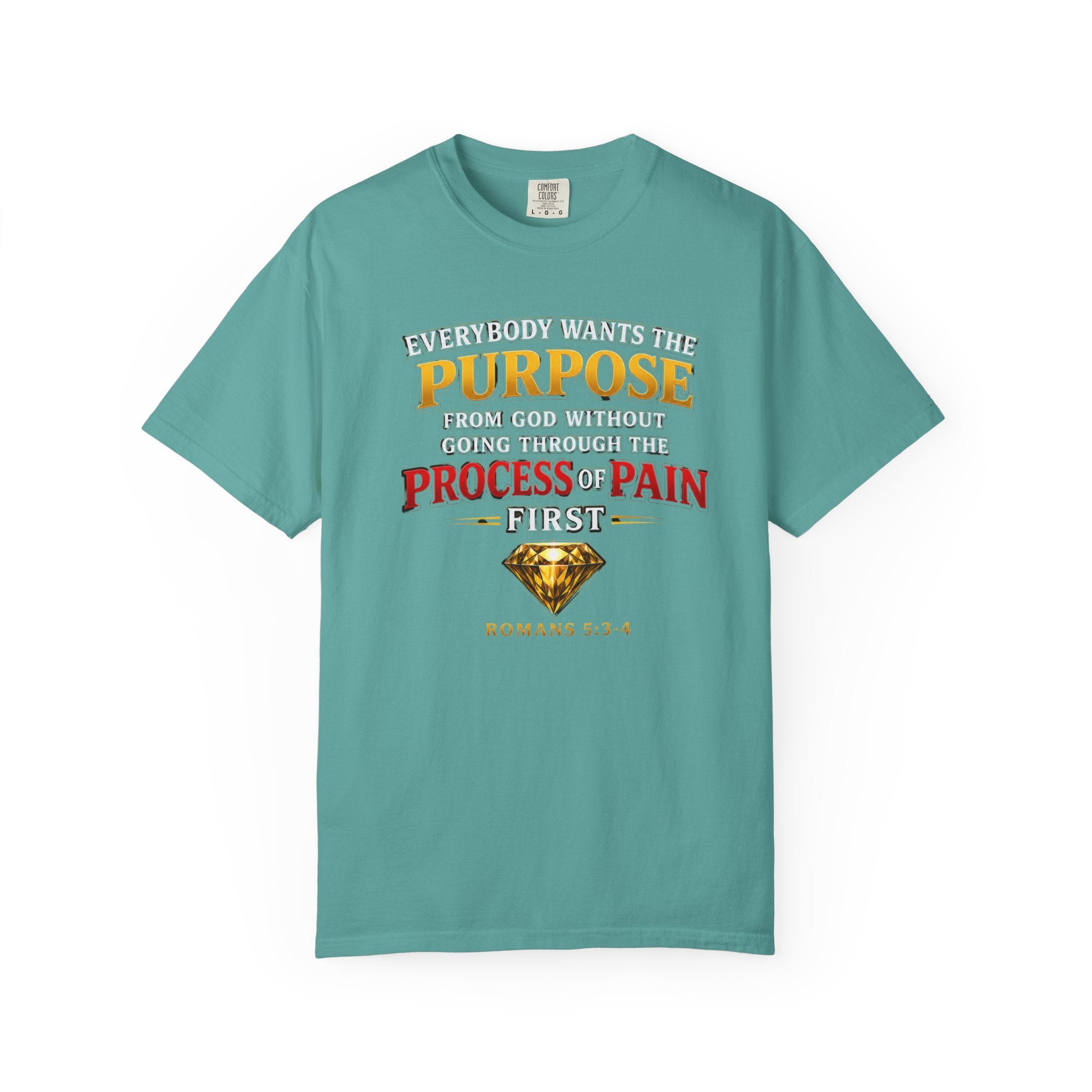 Purpose Through Pain T-Shirt — Romans 5:3-4 Inspirational Faith Tee