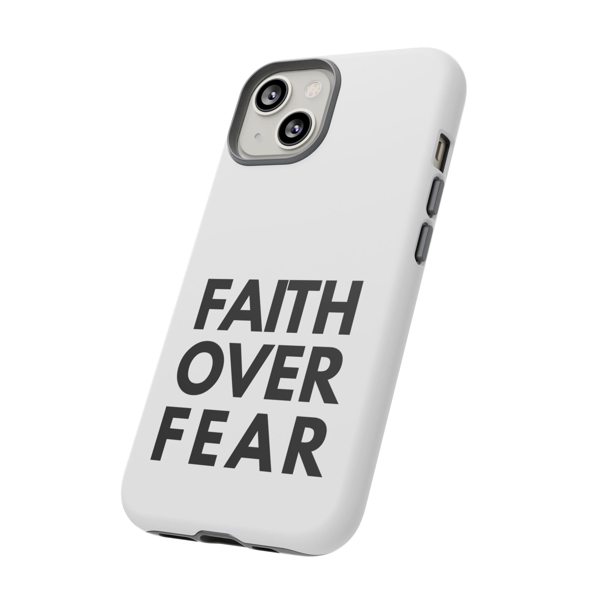 Faith Over Fear Phone Case — Inspirational Christian Protective Cover