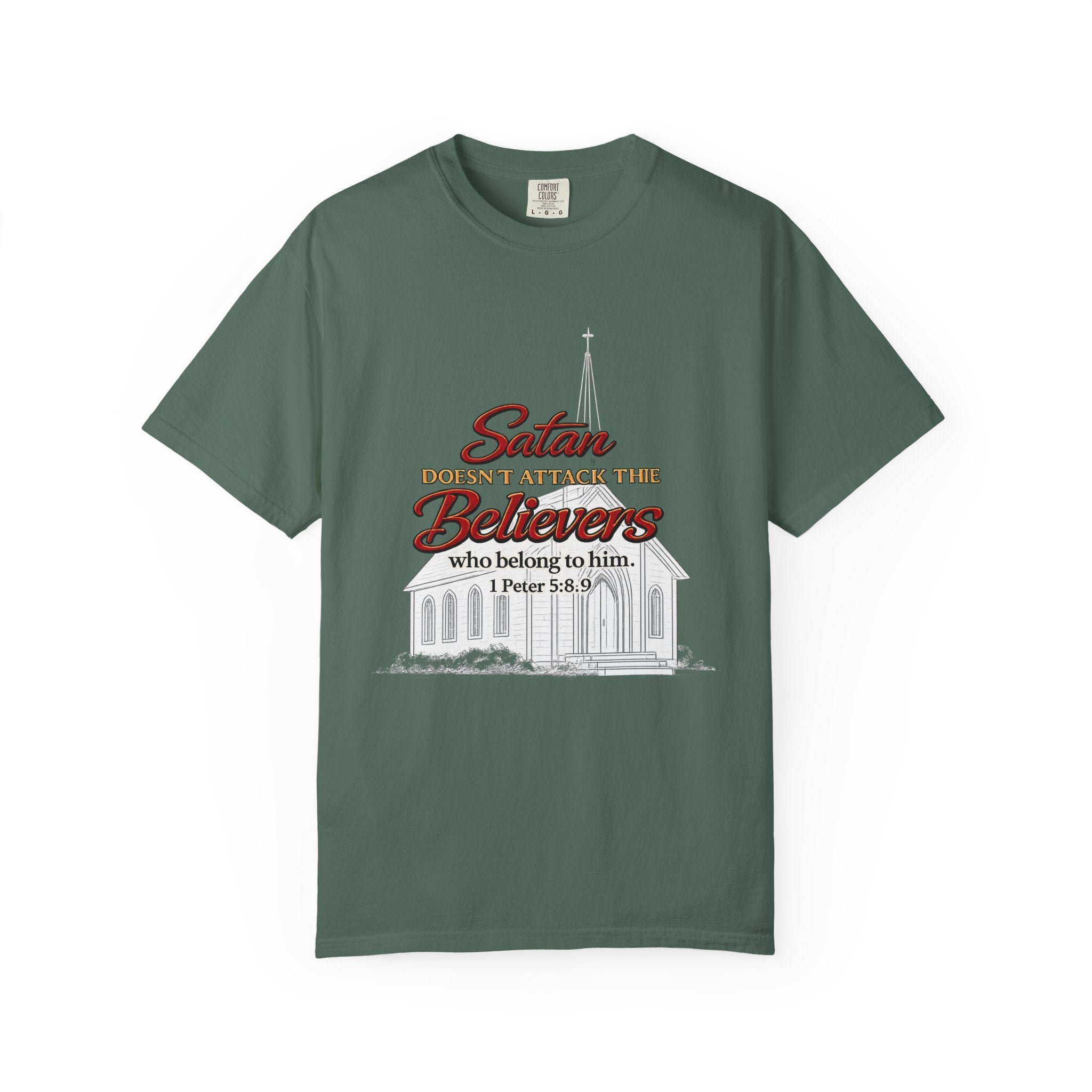 Christian Statement T-Shirt — "Satan Doesn't Attack the Believers" Church Scripture Tee