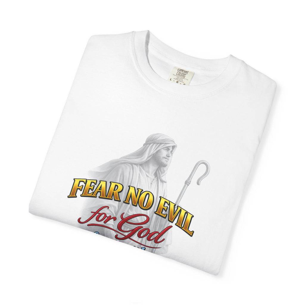 Faith Graphic T-Shirt — “Fear No Evil for God” Psalm 23 Christian Tee