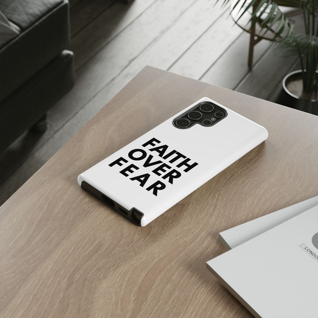 Faith Over Fear Phone Case — Inspirational Christian Protective Cover