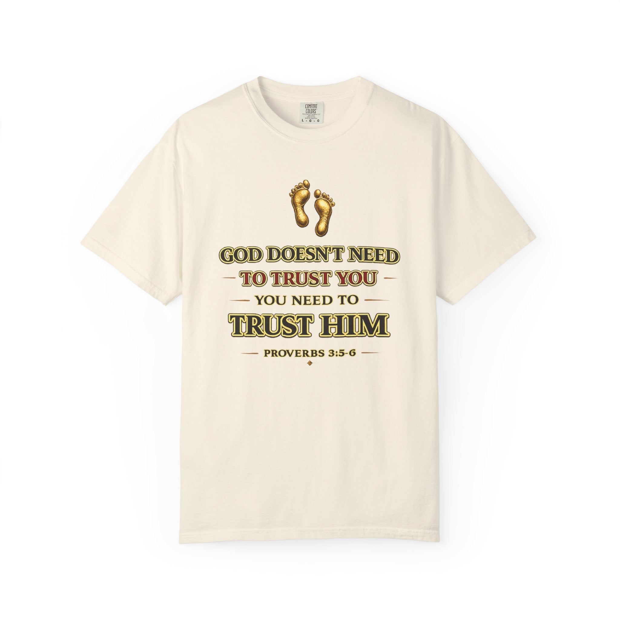 Faith T-Shirt — "Trust Him" Proverbs 3:5 Christian Graphic Tee