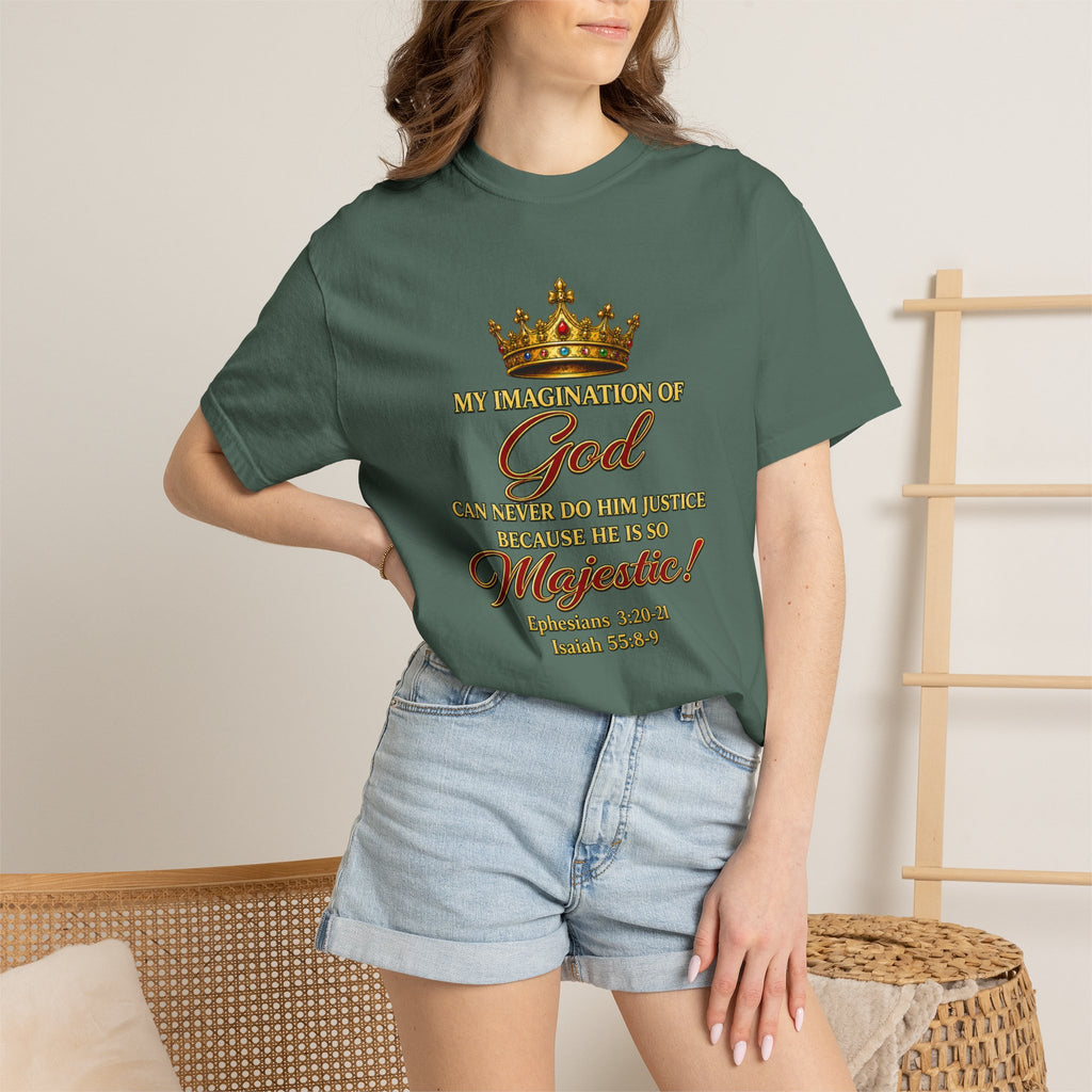 God Is Majestic T-Shirt – Christian Scripture Crown Tee