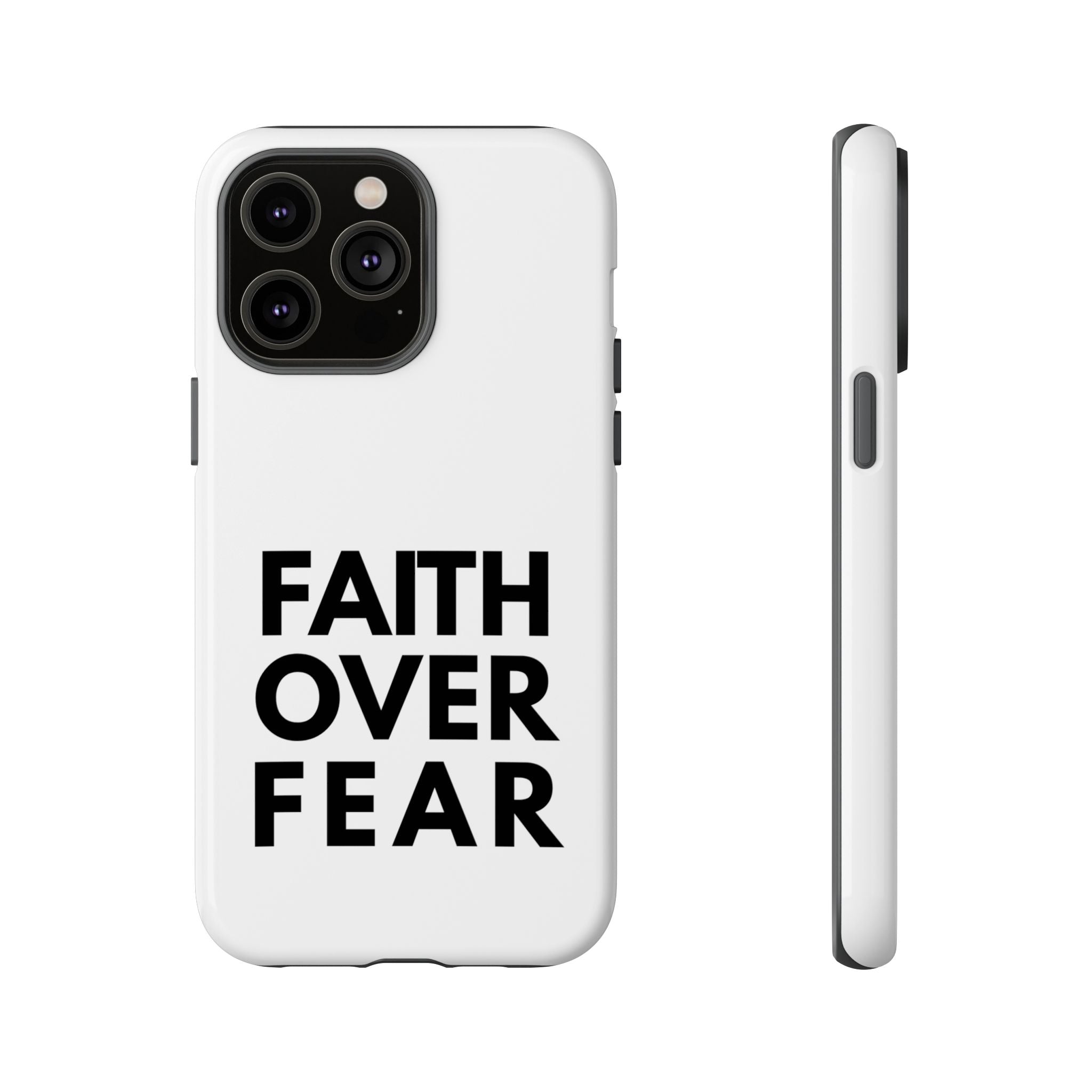 Faith Over Fear Phone Case — Inspirational Christian Protective Cover