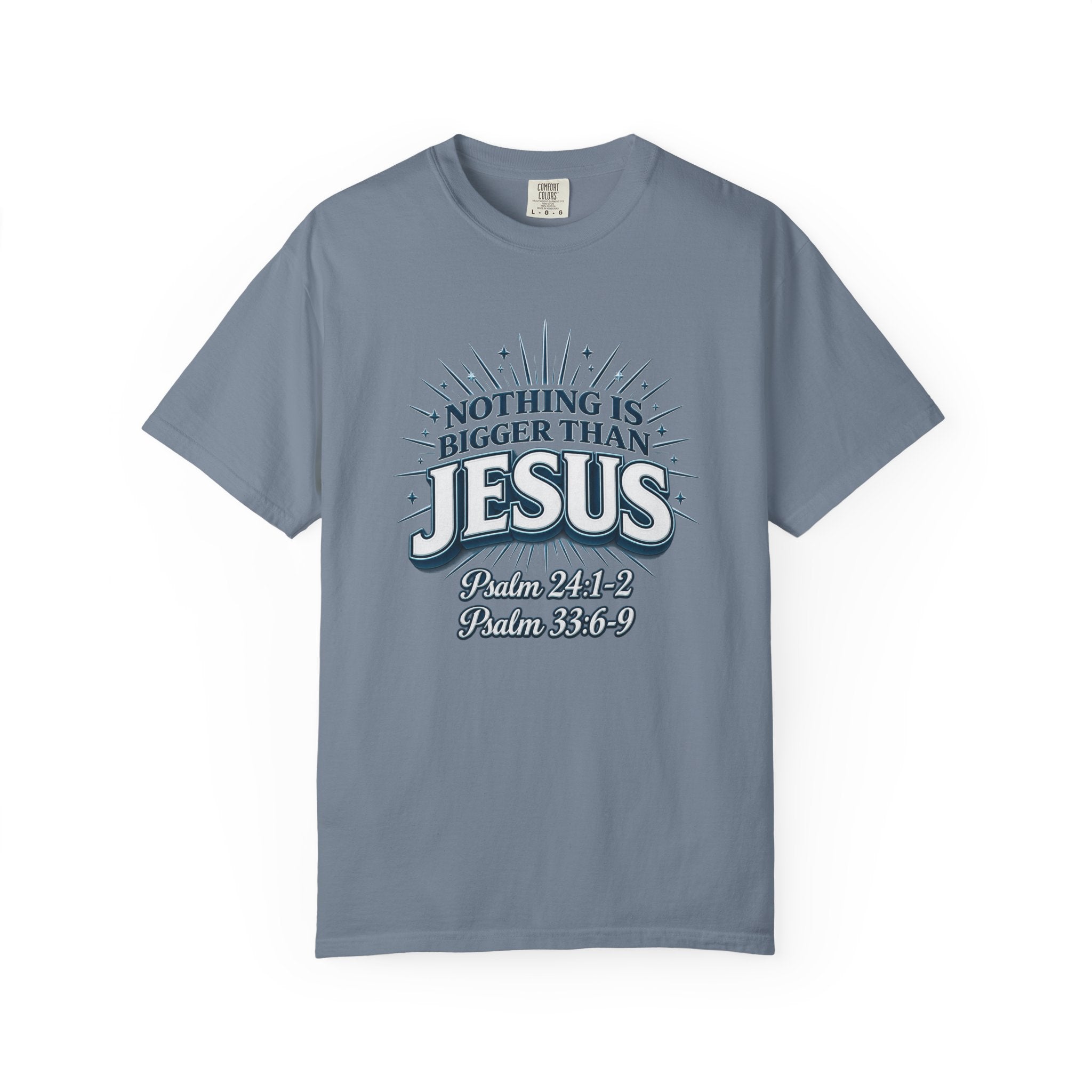 Nothing Is Bigger Than Jesus T-Shirt — "Full Armor of God" Christian Faith Tee