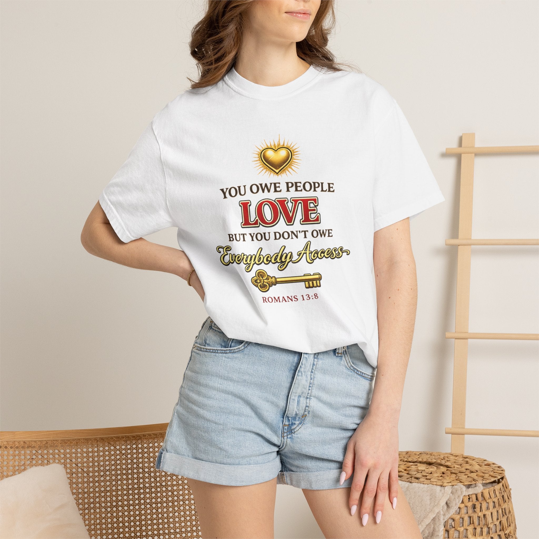 T-Shirt — "You Owe People Love" Inspirational Scripture Tee (Romans 13:8)