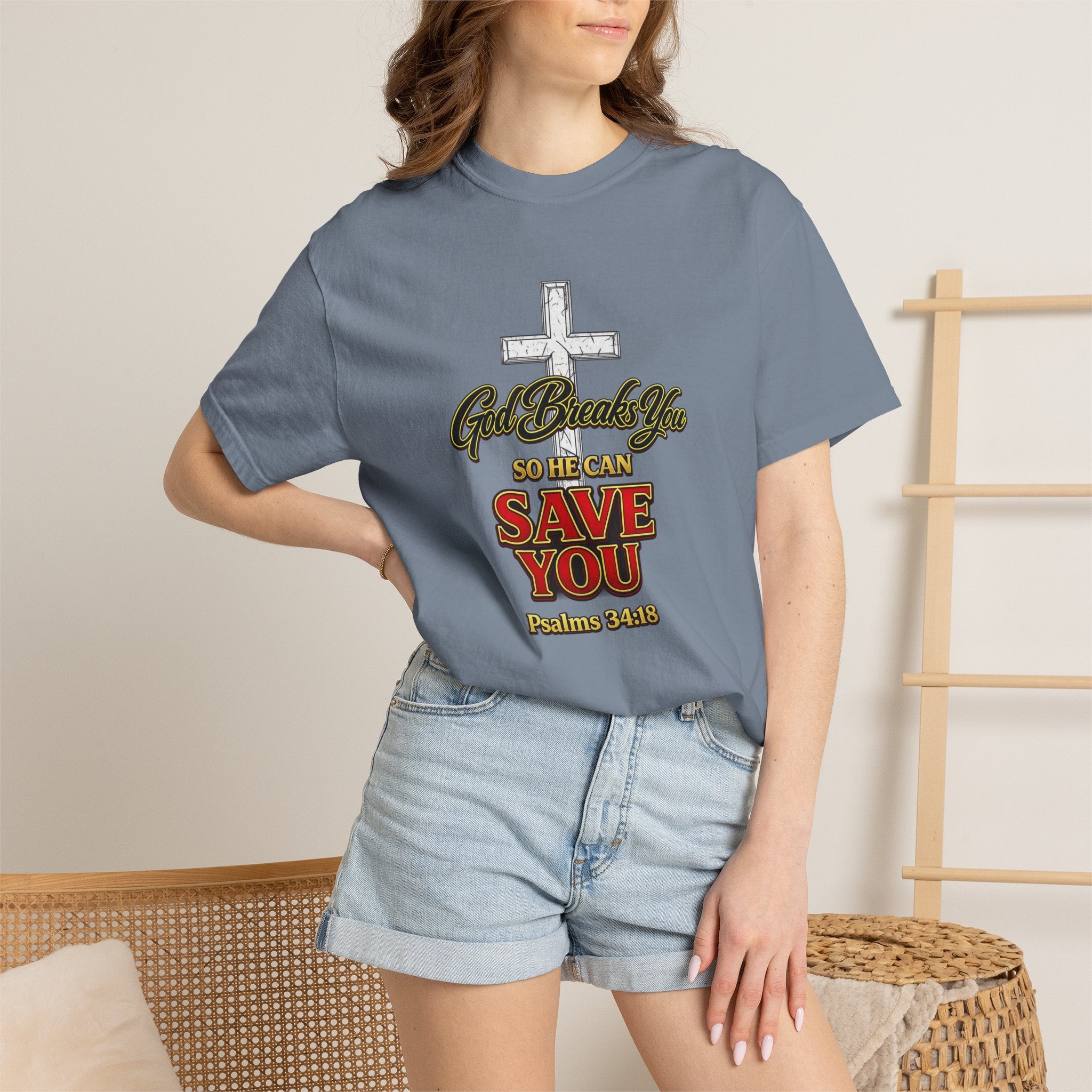 Christian Cross T-Shirt — "God Broke In So He Can Save You" (Psalms 34:19)