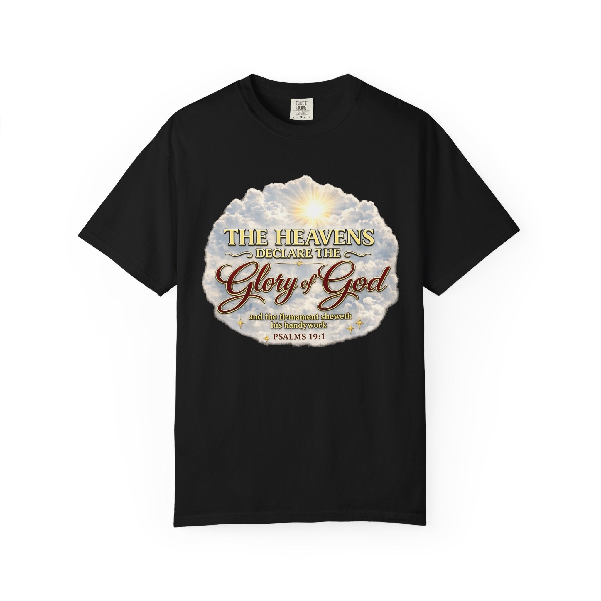 Glory of God T-Shirt — Psalm 19:1 Inspirational Christian Tee