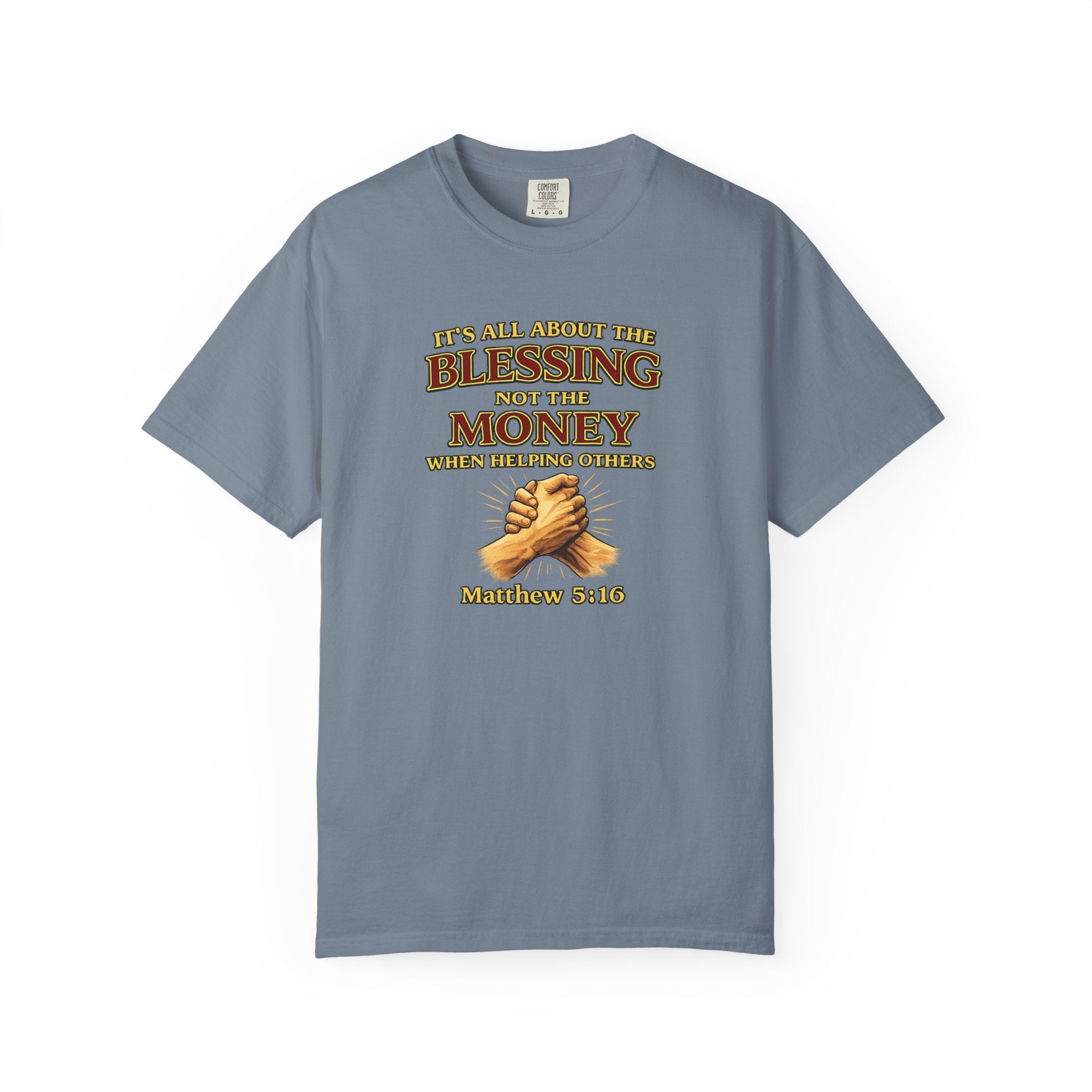 Blessing Not Money T-Shirt — Matthew 6:19 Christian Prayer Tee