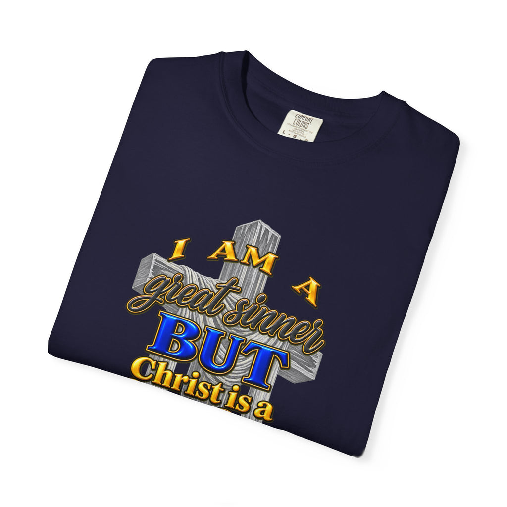 Christian Graphic T-Shirt — "I Am A Great Sinner But Christ Is A Great Savior" (Full Armor of God)