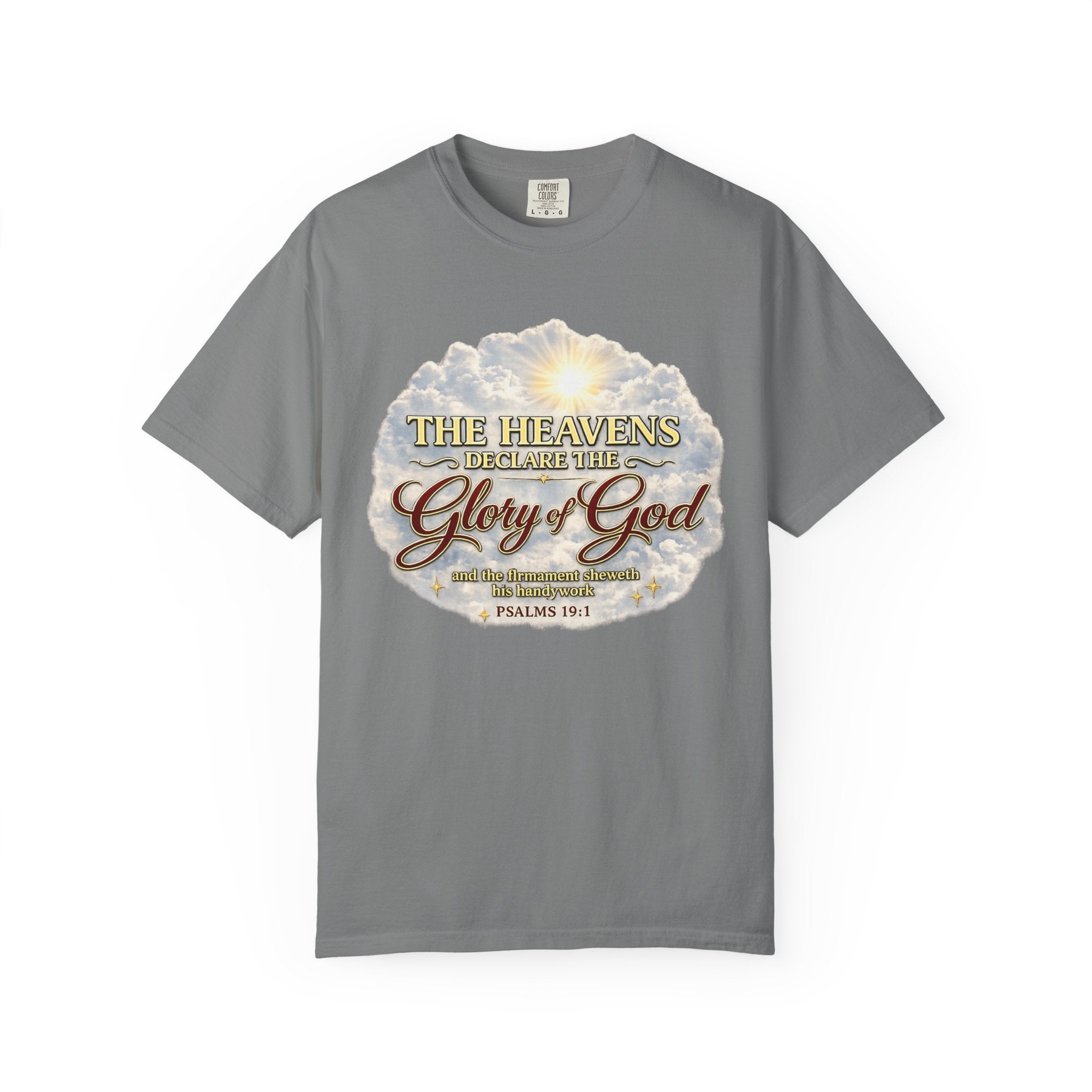 Glory of God T-Shirt — Psalm 19:1 Inspirational Christian Tee