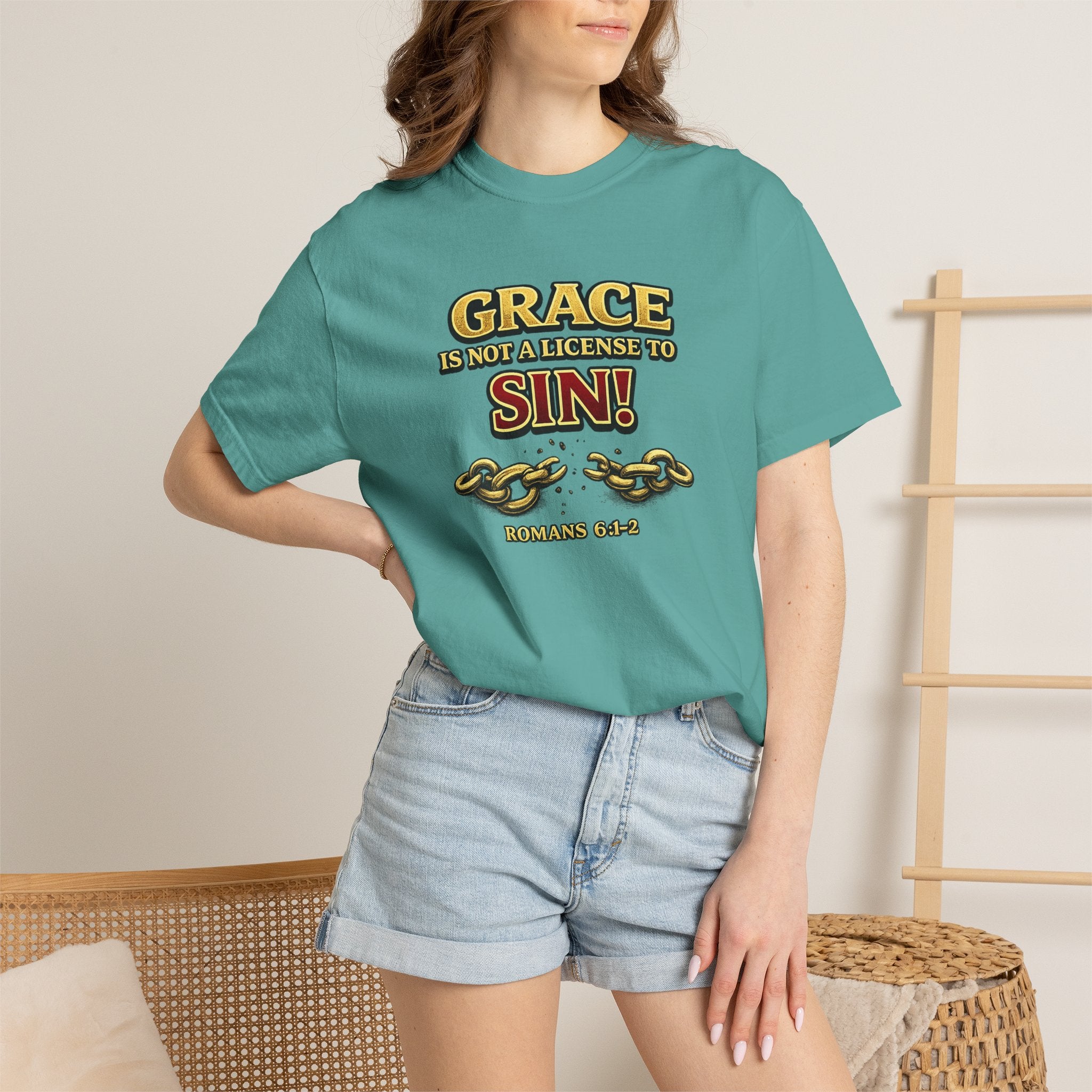 Christian Message T-Shirt — "Grace Is Not A License To Sin" Romans 6:14