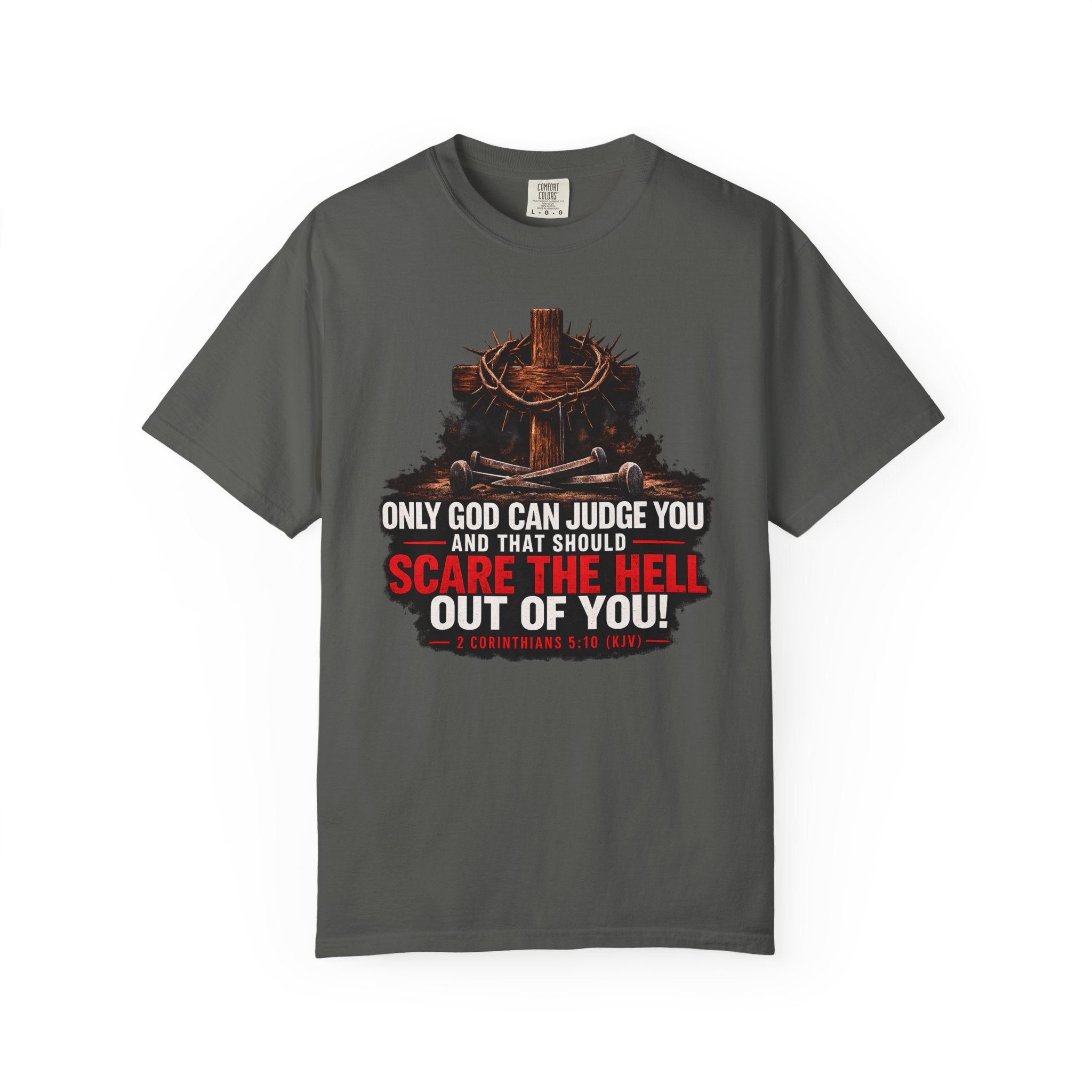 Graphic T-Shirt — "Only God Can Judge You" Cross & Crown Faith Tee