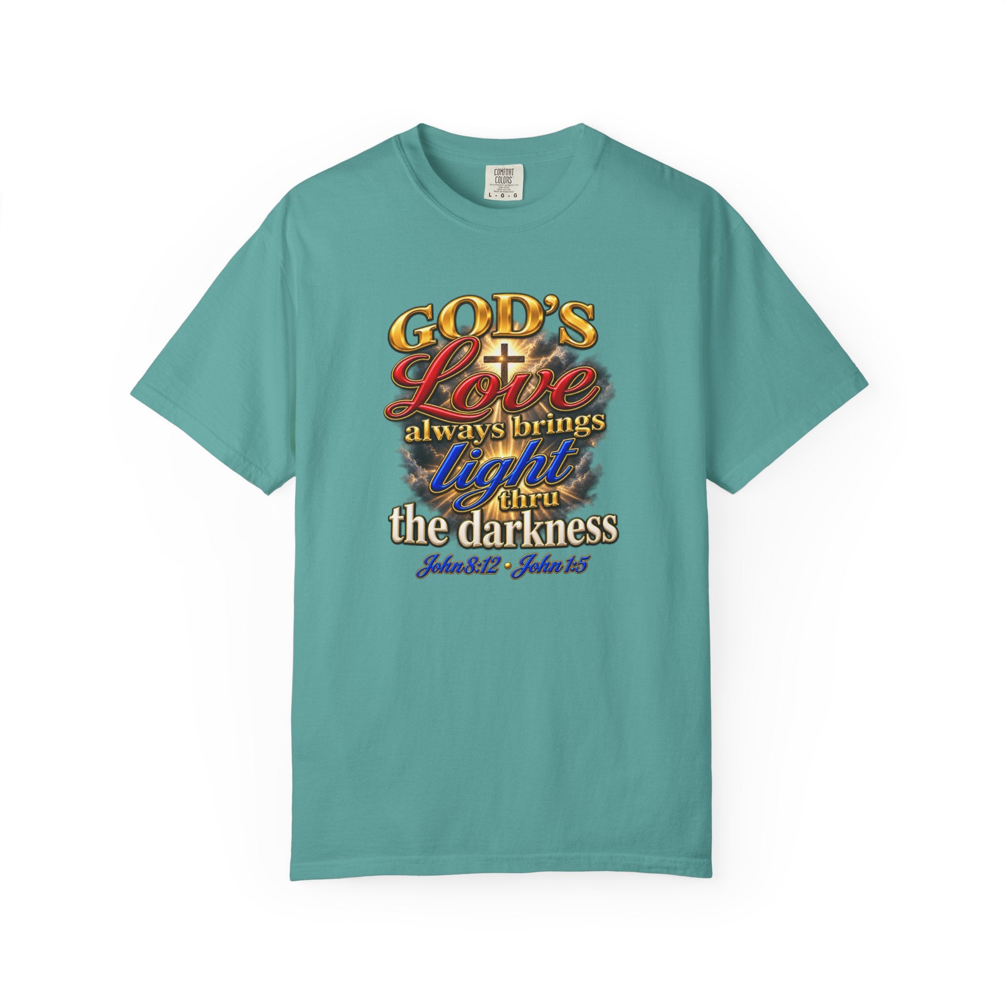 Christian Faith T-Shirt – “God’s Love Always Brings Light” Scripture Tee (John 8:12)