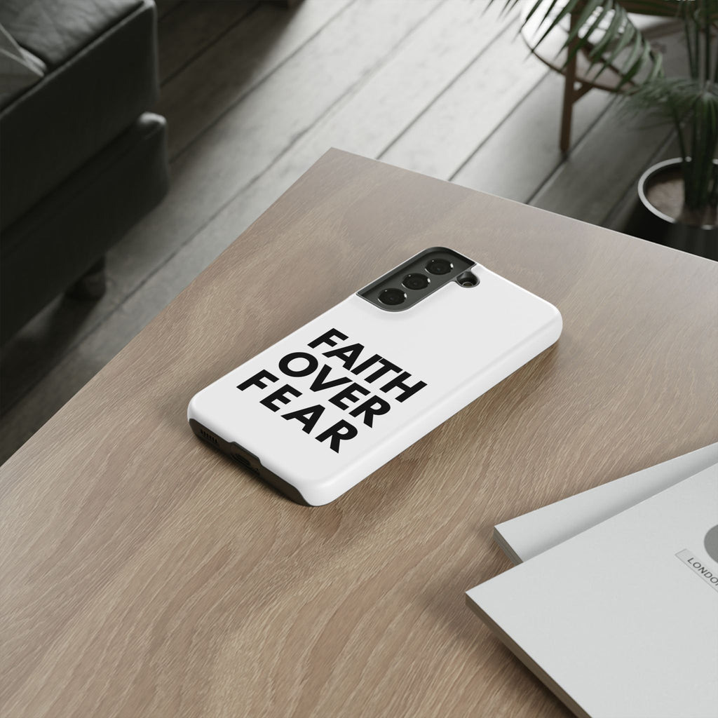 Faith Over Fear Phone Case — Inspirational Christian Protective Cover