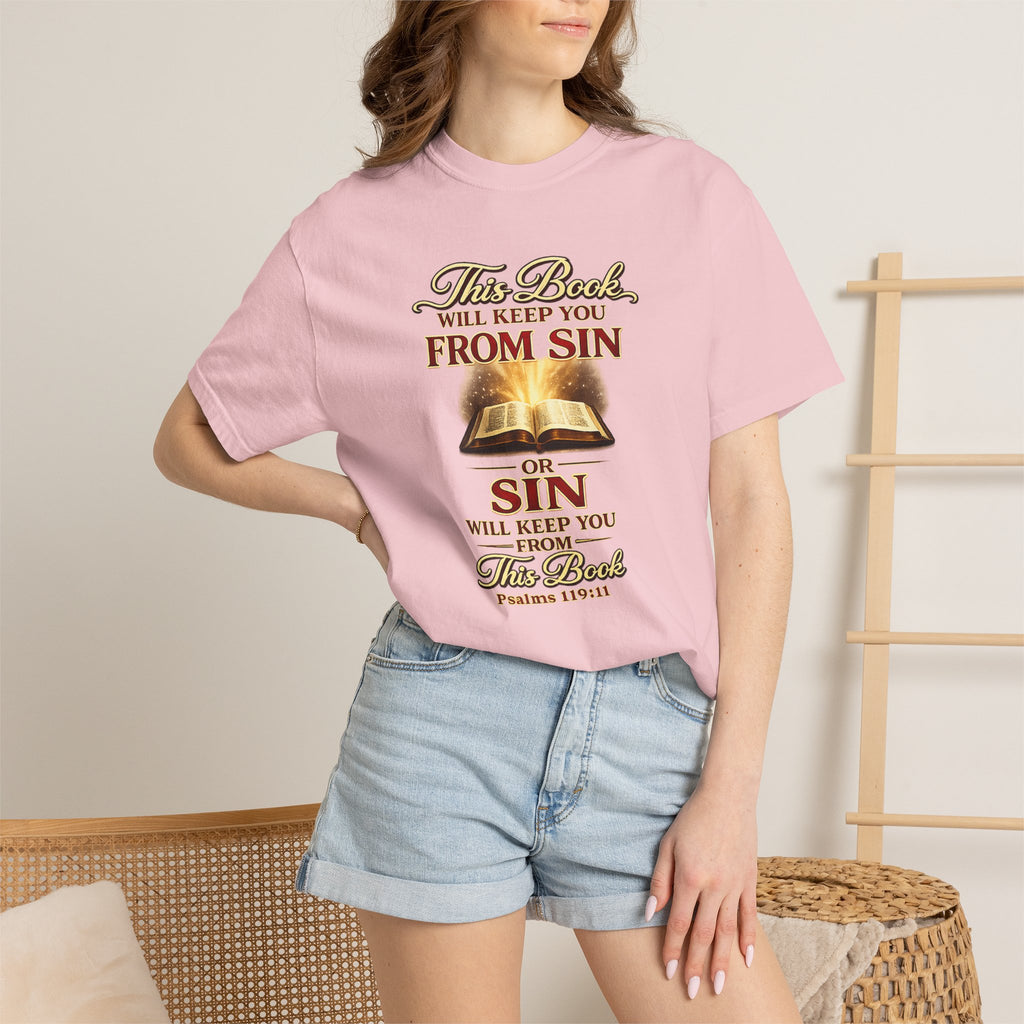 Bible Verse T-Shirt — "This Book Will Keep You From Sin" Psalm 119:11 Christian Tee