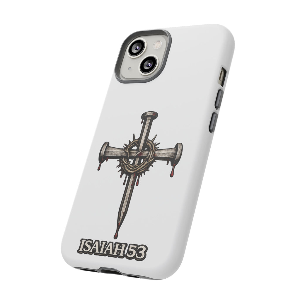 Isaiah 53 Cross Phone Case – Christian Faith Tough Phone Cover
