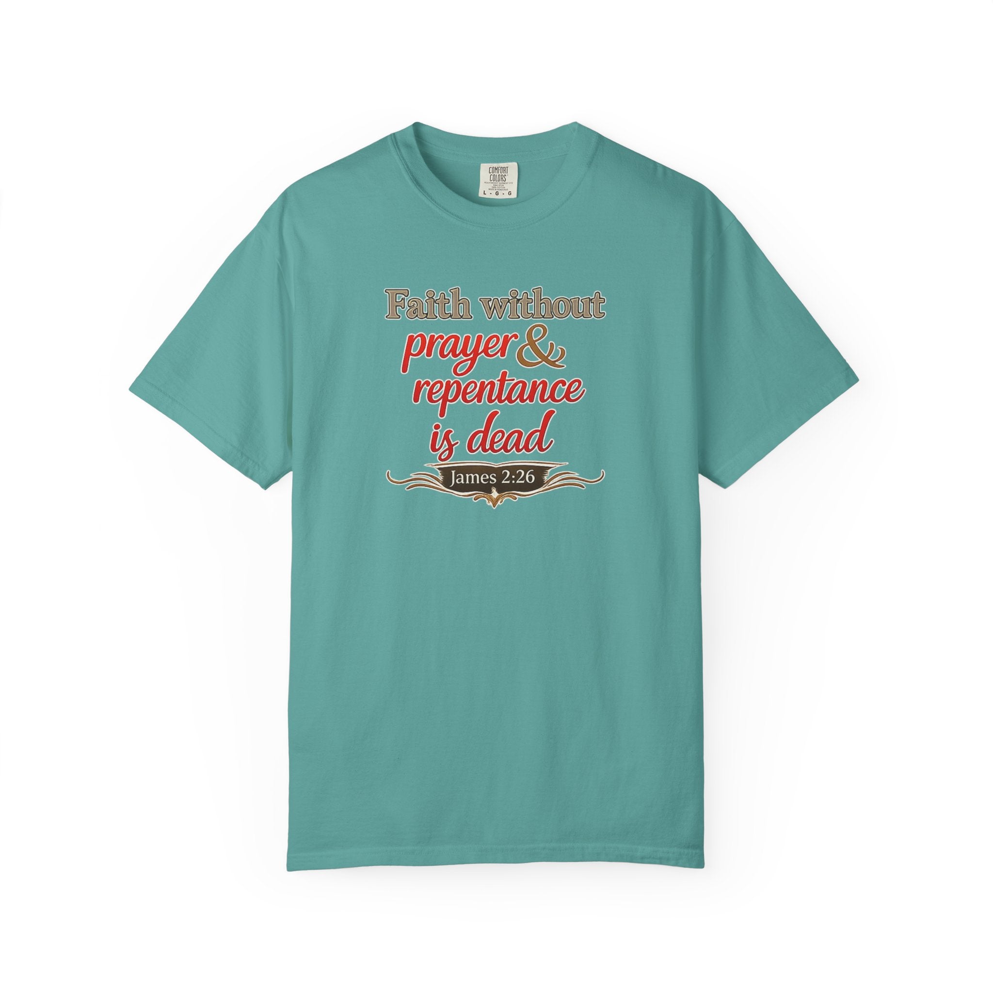 Prayer & Repentance T-Shirt — James 5:16 Inspirational Christian Tee
