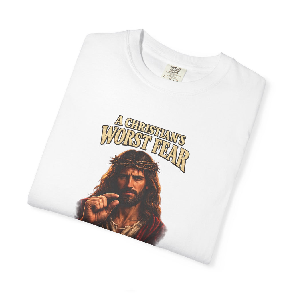 Christian T-Shirt "A Christian's Worst Fear" — Jesus Graphic Tee with "Full Armor of God" Back