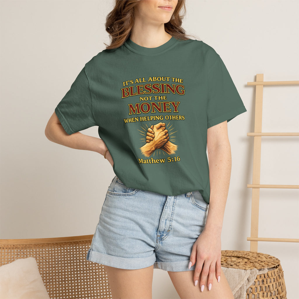 Blessing Not Money T-Shirt — Matthew 6:19 Christian Prayer Tee
