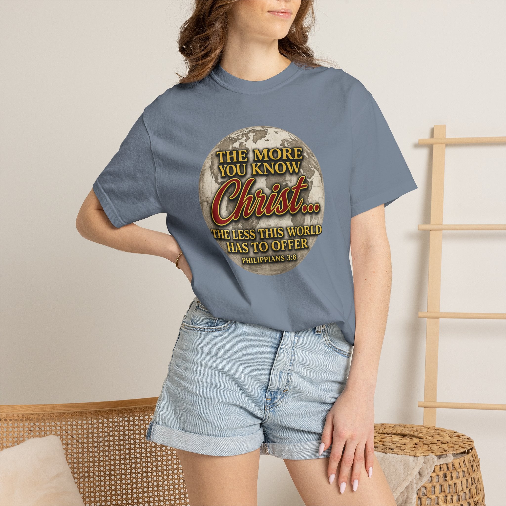 Christian T-Shirt — “The More You Know Christ” Inspirational Faith Tee