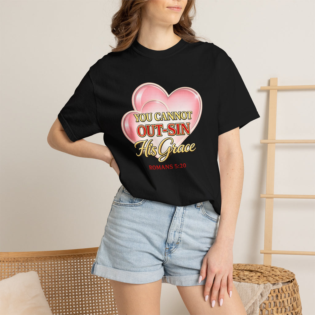 Christian Heart T-Shirt — "You Cannot Out-Sin His Grace" (Romans 5:20)