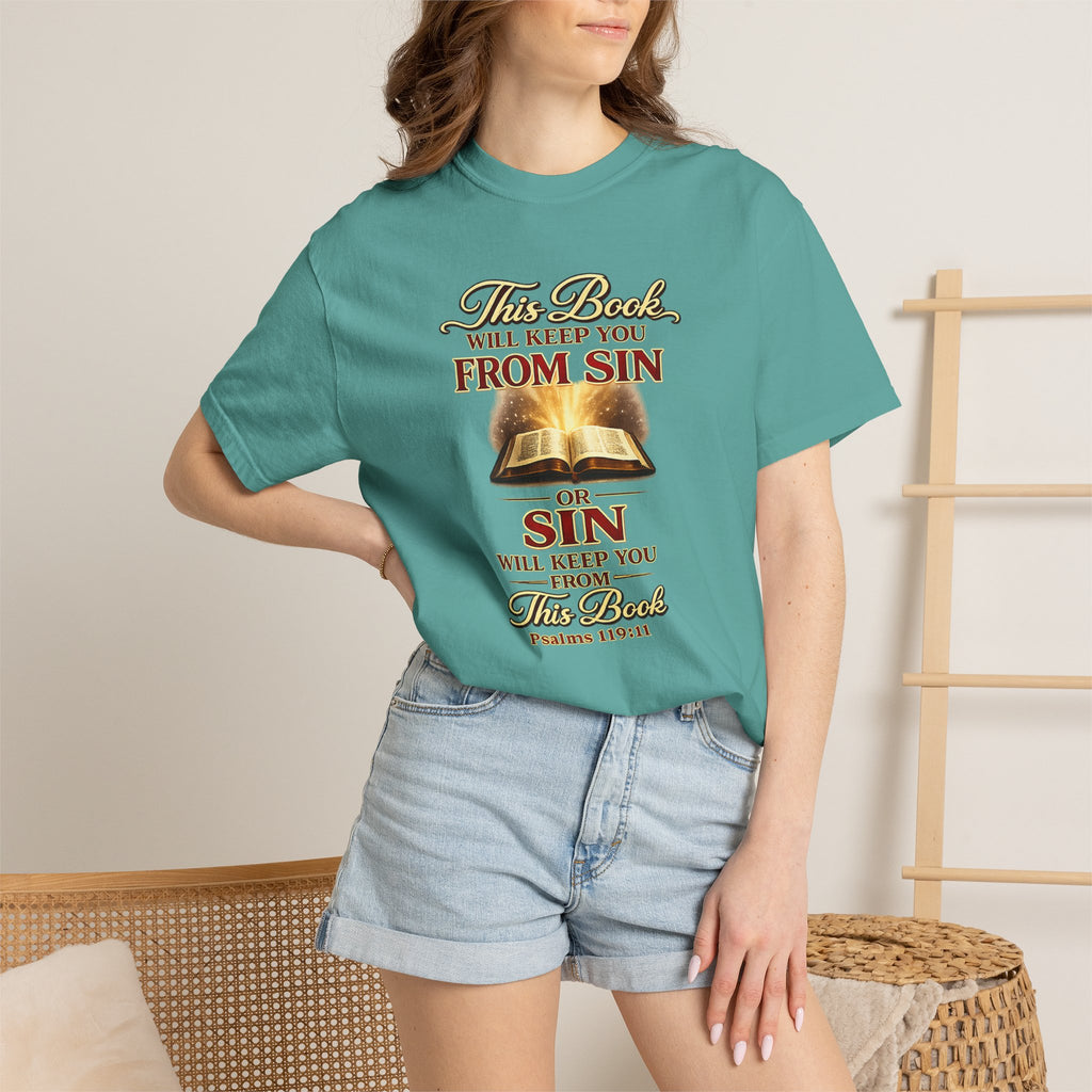 Bible Verse T-Shirt — "This Book Will Keep You From Sin" Psalm 119:11 Christian Tee