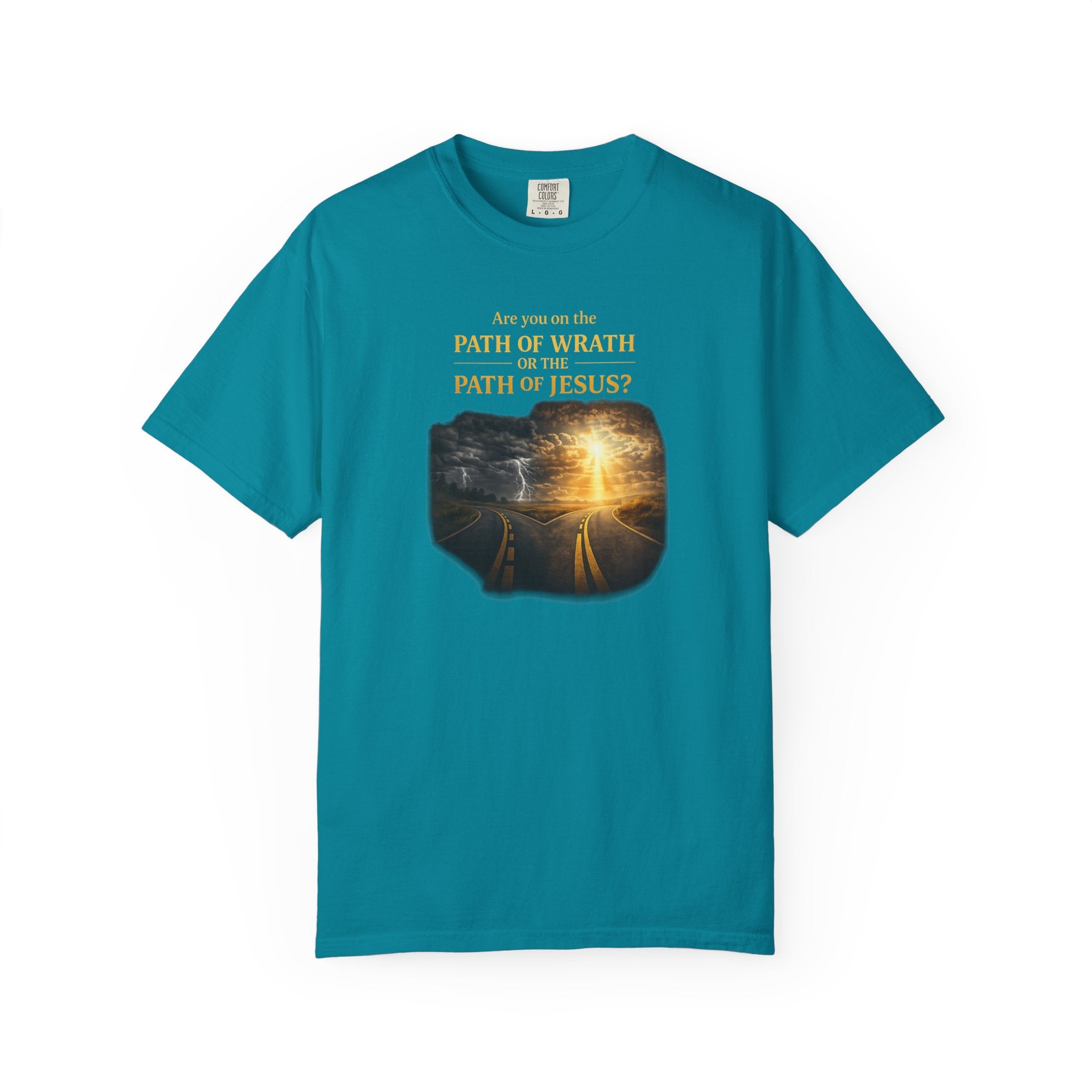 Christian Graphic T-Shirt — "Path of Wrath or Path of Jesus?" Inspirational Faith Tee