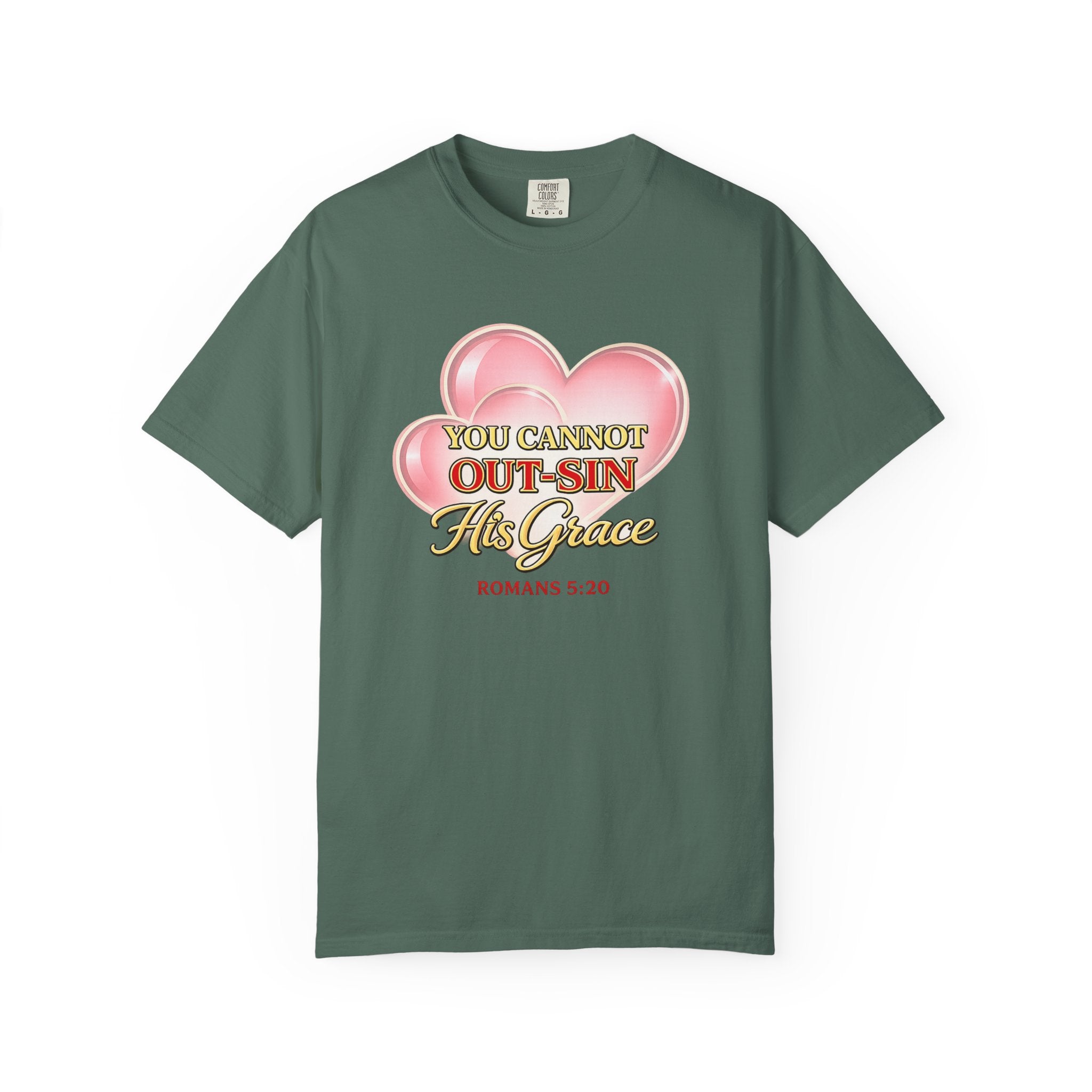 Christian Heart T-Shirt — "You Cannot Out-Sin His Grace" (Romans 5:20)