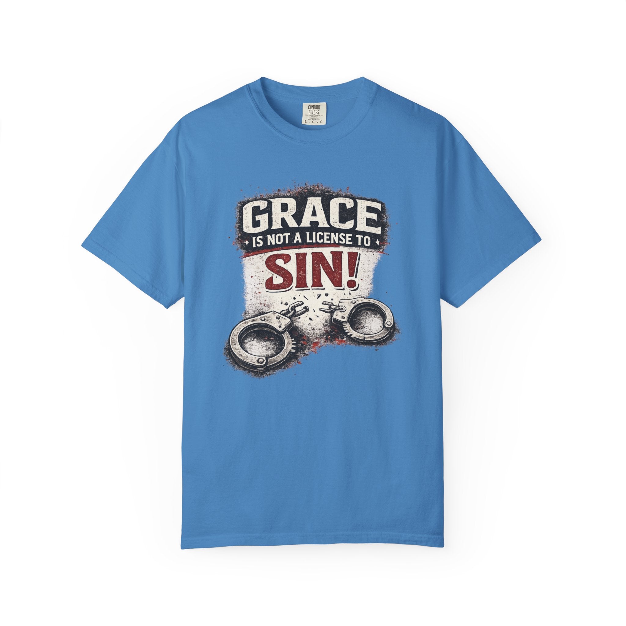 Grace Is Not a License to Sin T-Shirt — Christian Faith Graphic Tee