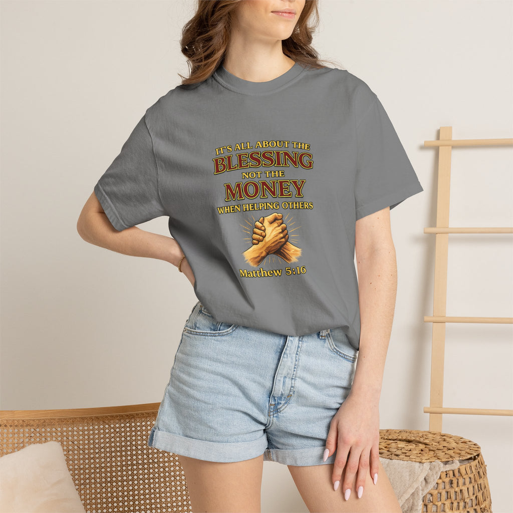 Blessing Not Money T-Shirt — Matthew 6:19 Christian Prayer Tee