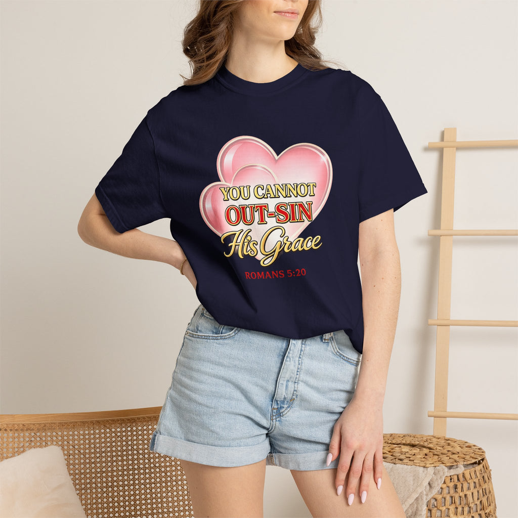 Christian Heart T-Shirt — "You Cannot Out-Sin His Grace" (Romans 5:20)