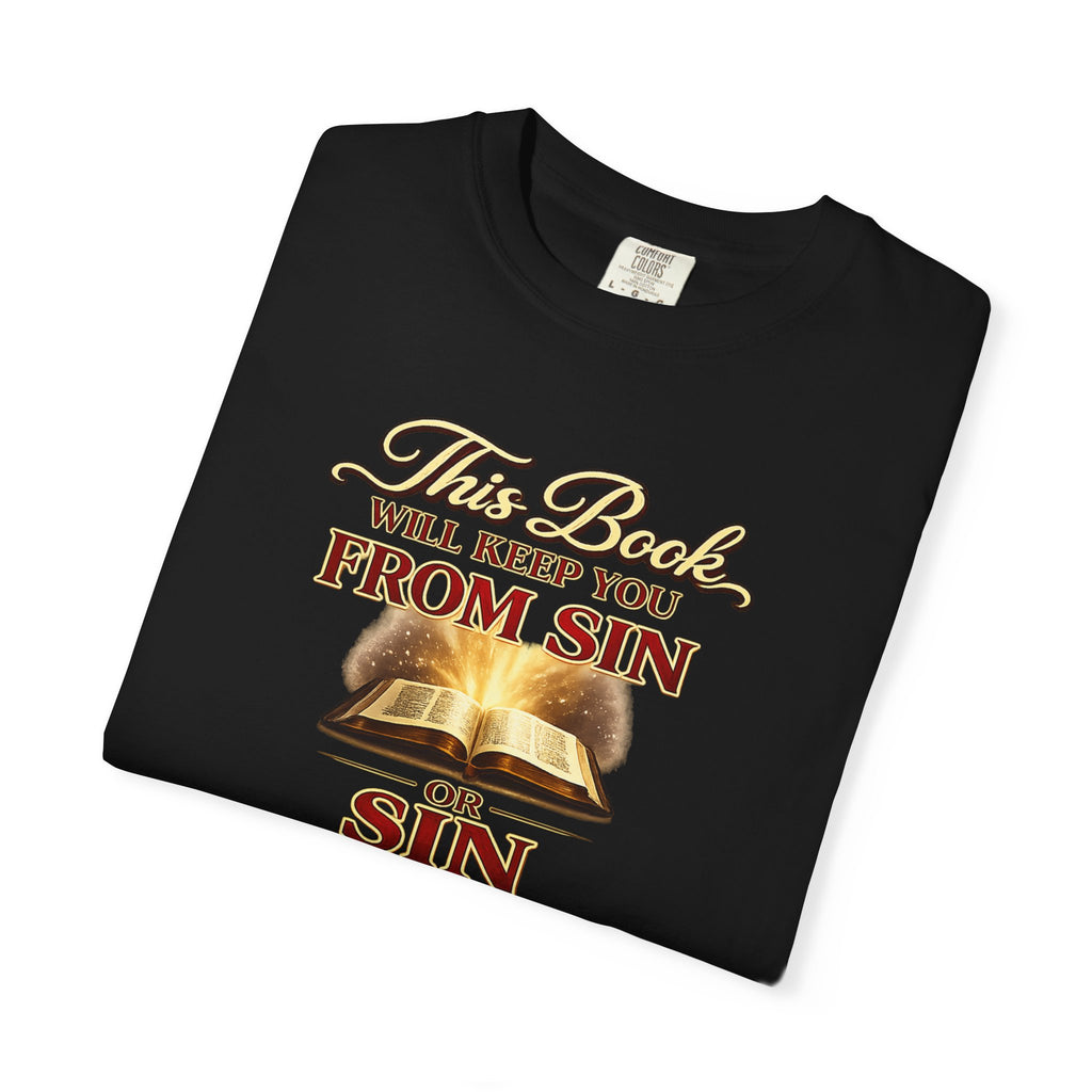 Bible Verse T-Shirt — "This Book Will Keep You From Sin" Psalm 119:11 Christian Tee