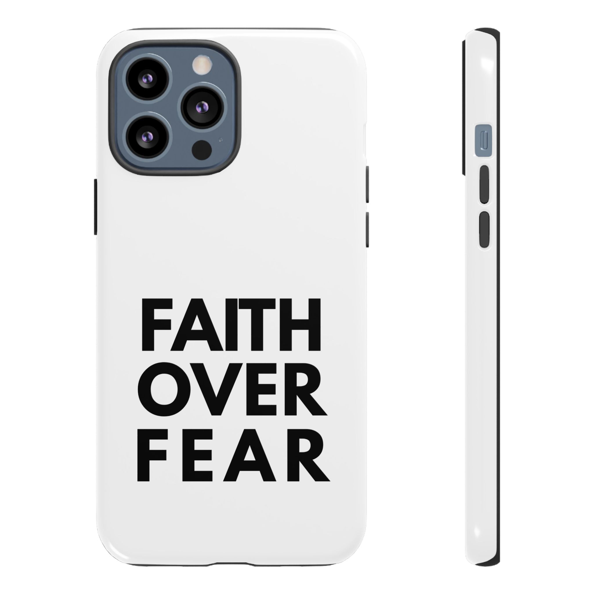 Faith Over Fear Phone Case — Inspirational Christian Protective Cover